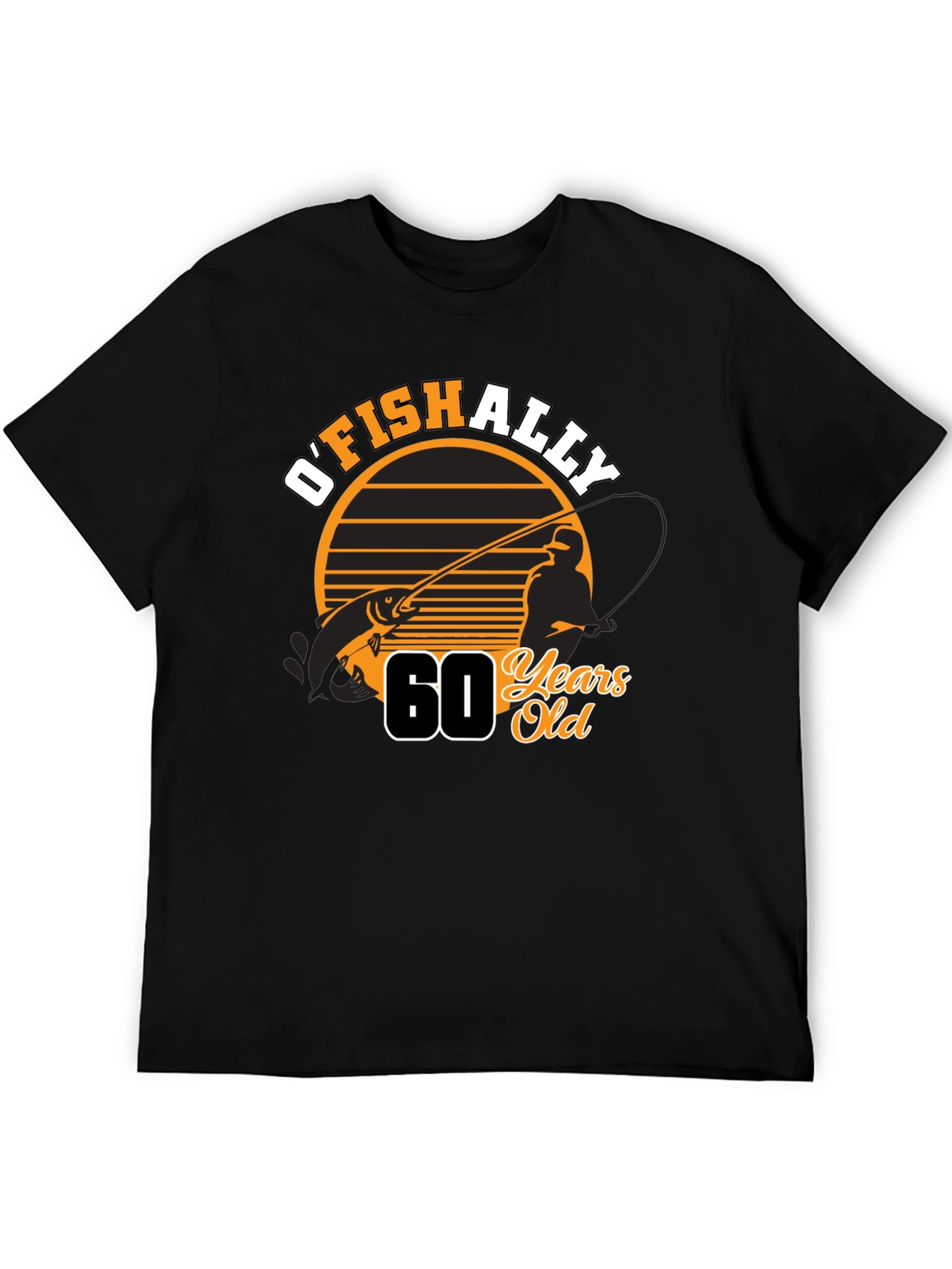 OFISHALLY 60 Years Old Fishing T-Shirt
