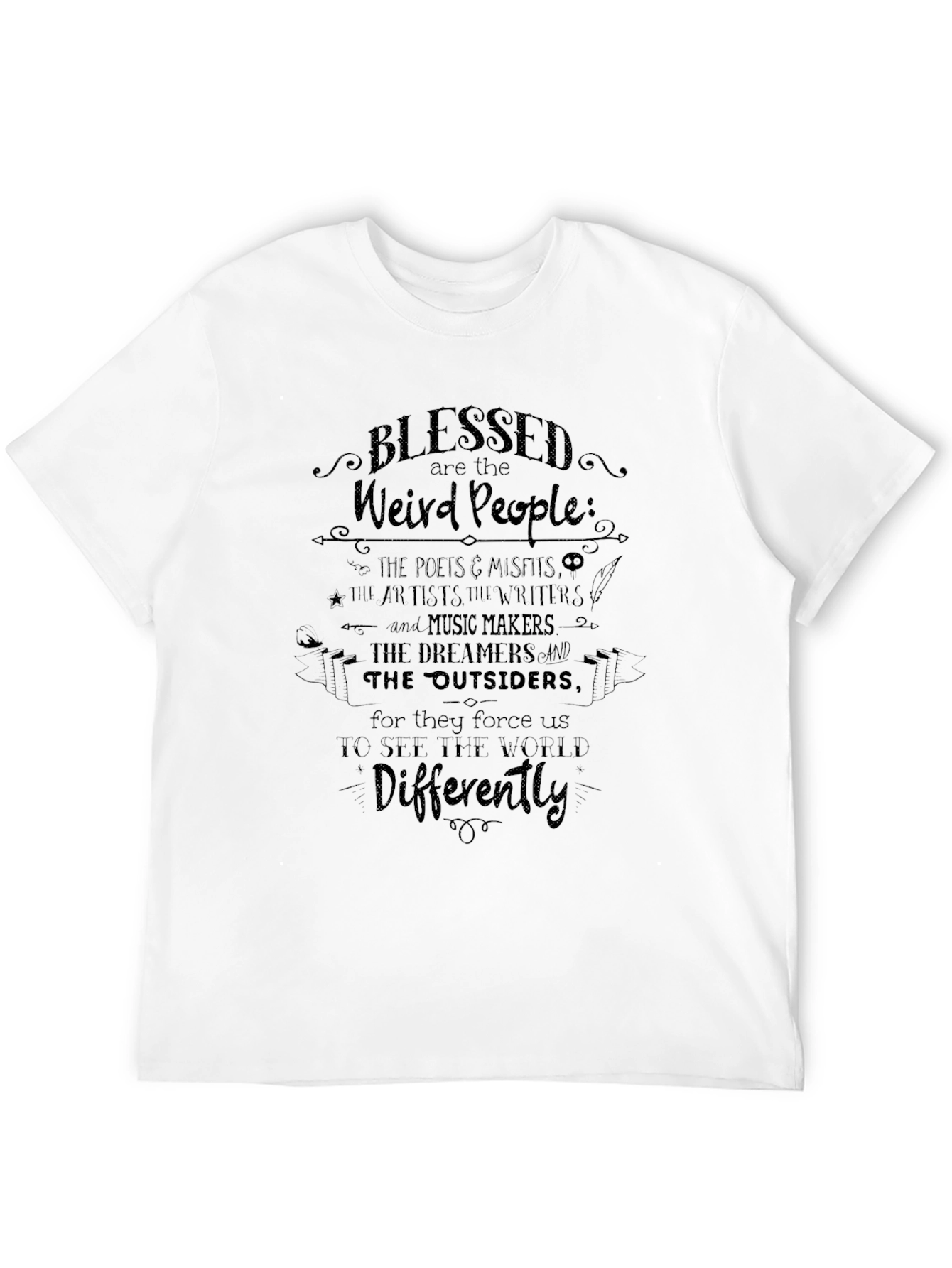 Blessed Are The Weird People T-Shirt - Unique Statement Tee