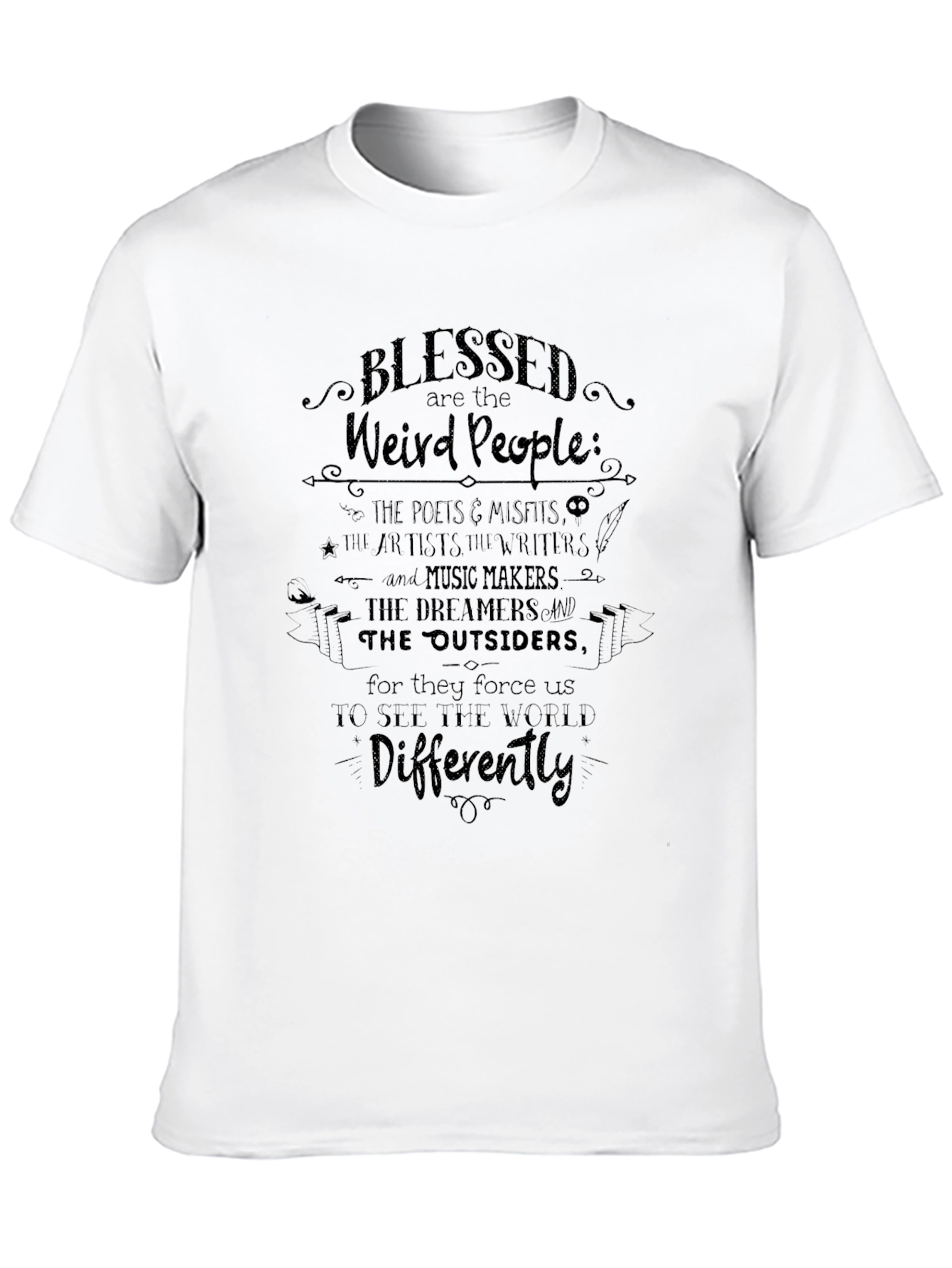 Blessed Are The Weird People T-Shirt - Unique Statement Tee