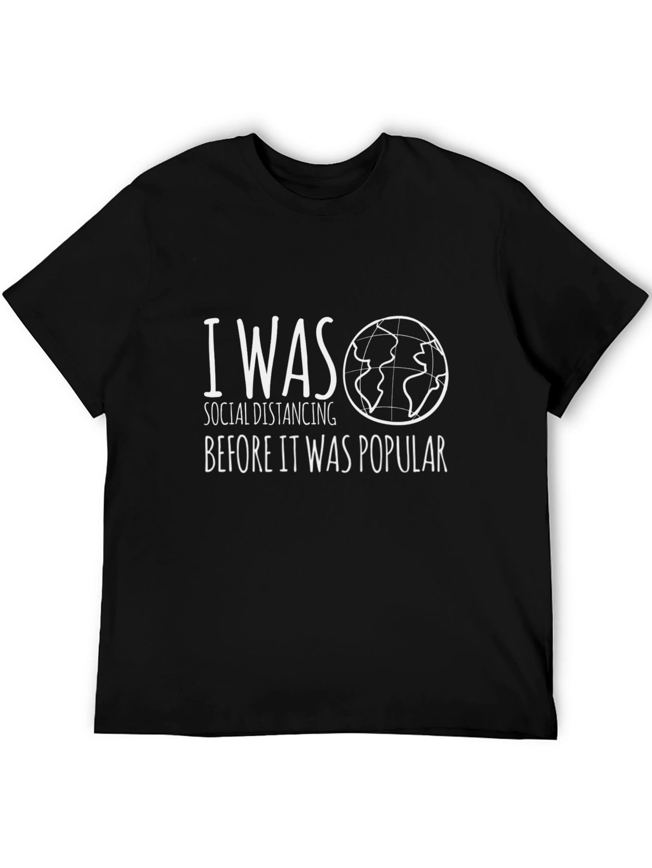 I Was Social Distancing Before It Was Popular T-Shirt