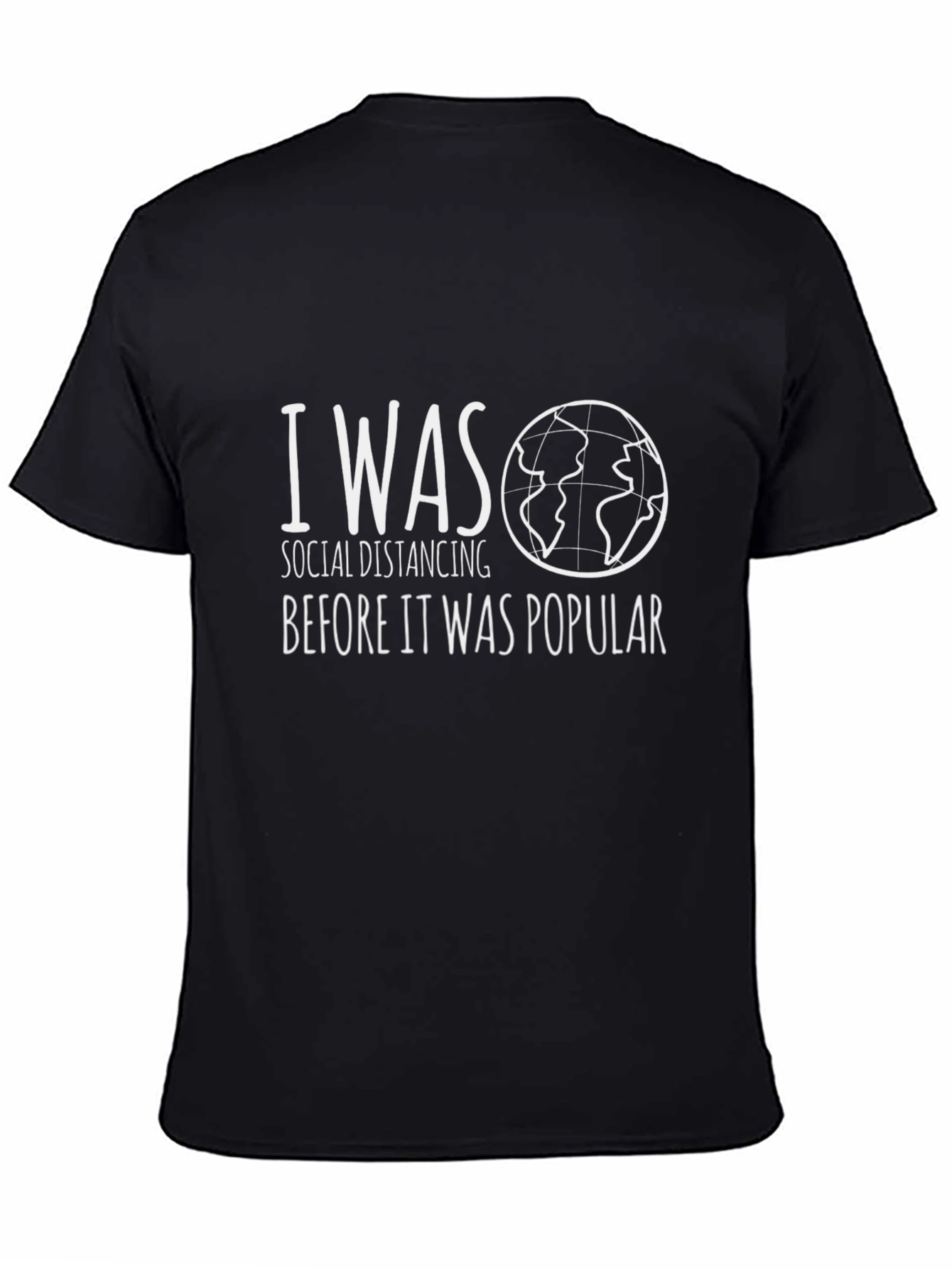 I Was Social Distancing Before It Was Popular T-Shirt