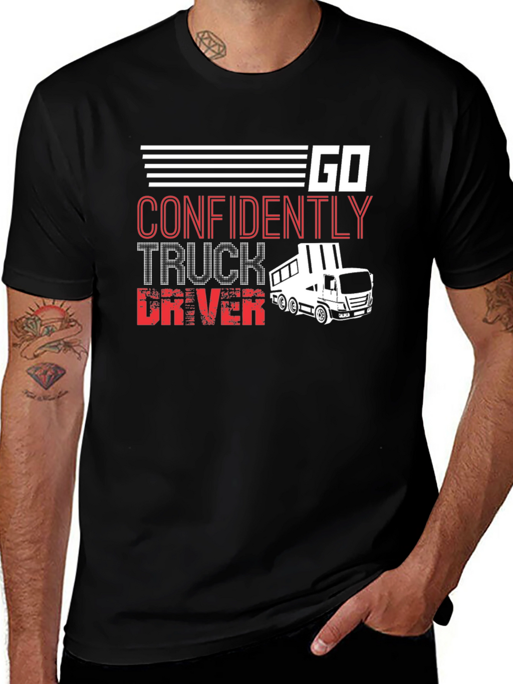 Go Confidently Truck Driver T-Shirt