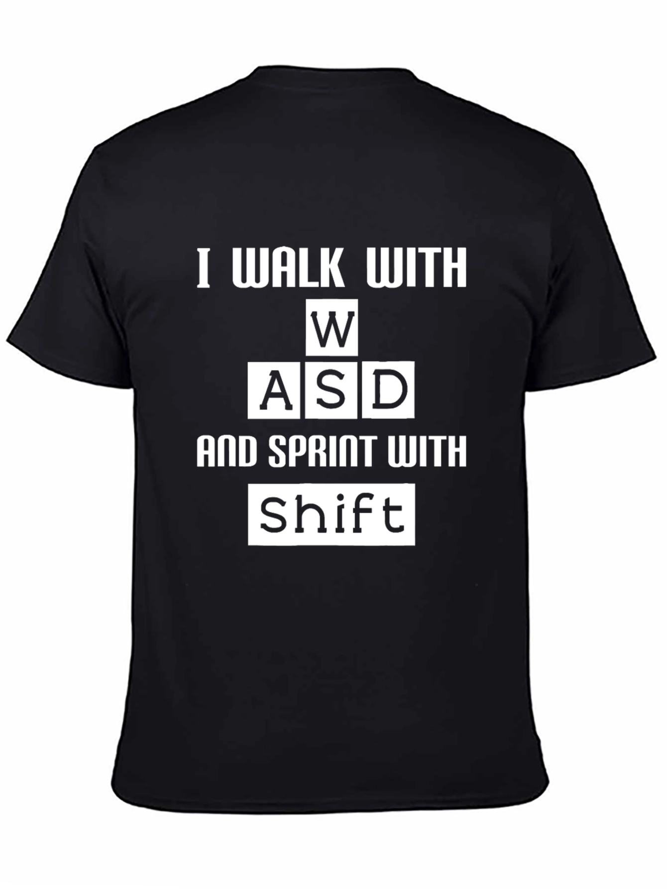 Gamer T-Shirt: WASD & Shift Keys - Walk & Sprint