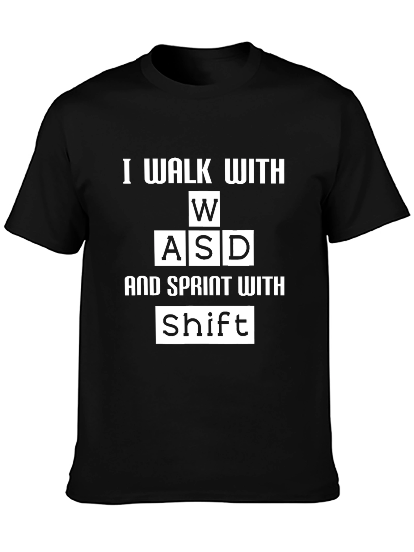 Gamer T-Shirt: WASD & Shift Keys - Walk & Sprint