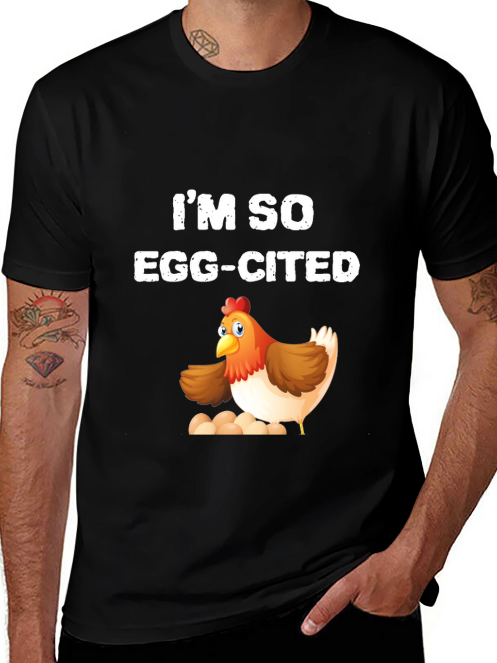 Im So Egg-Cited Chicken T-Shirt