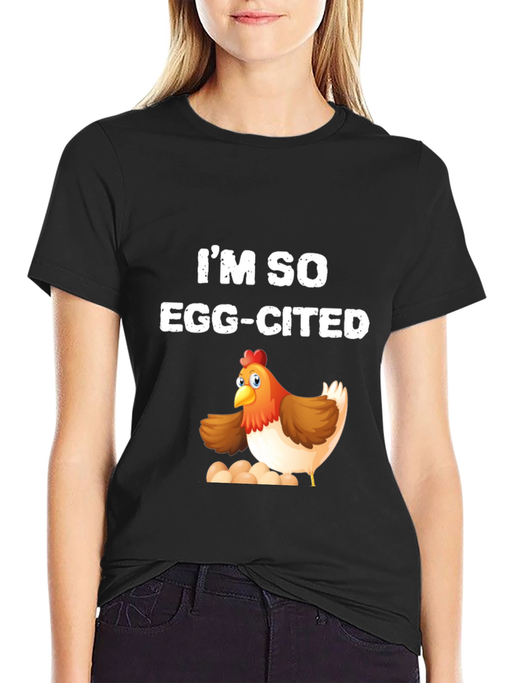 Im So Egg-Cited Chicken T-Shirt