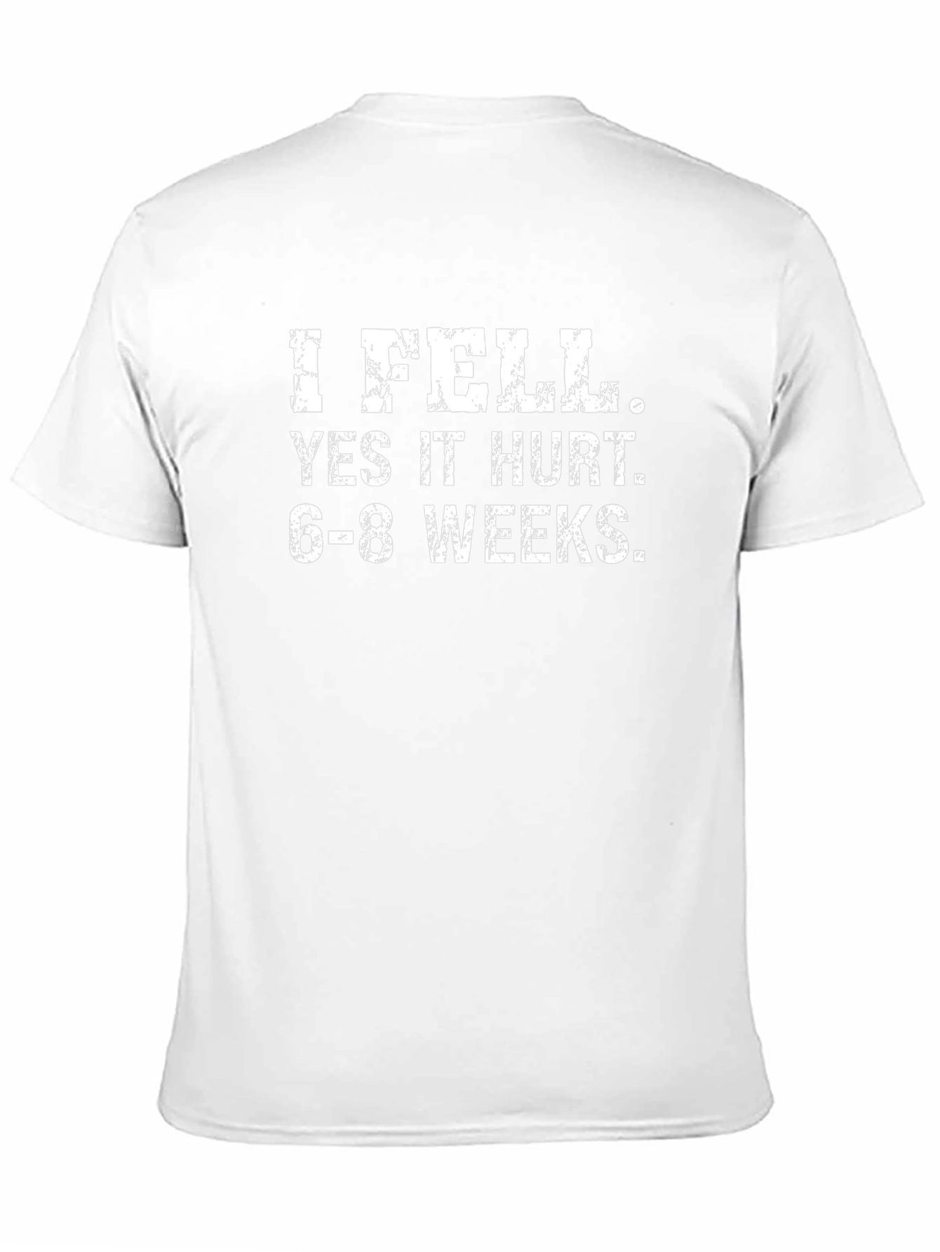 I Fell Funny T-Shirt Broken Bone Recovery Tee