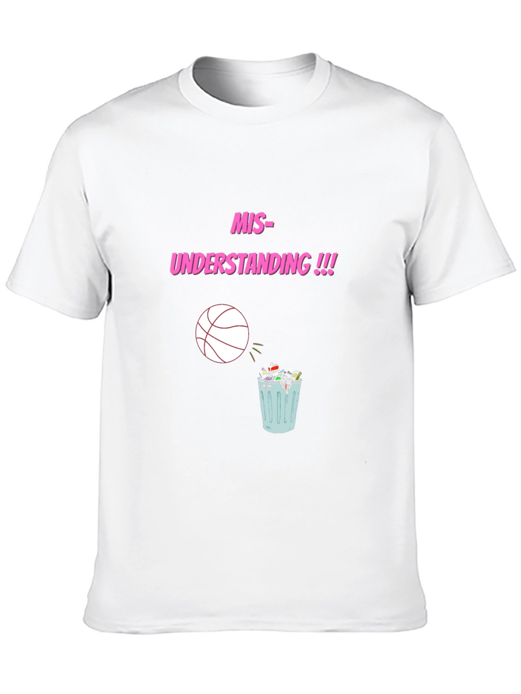Misunderstanding Basketball T-Shirt