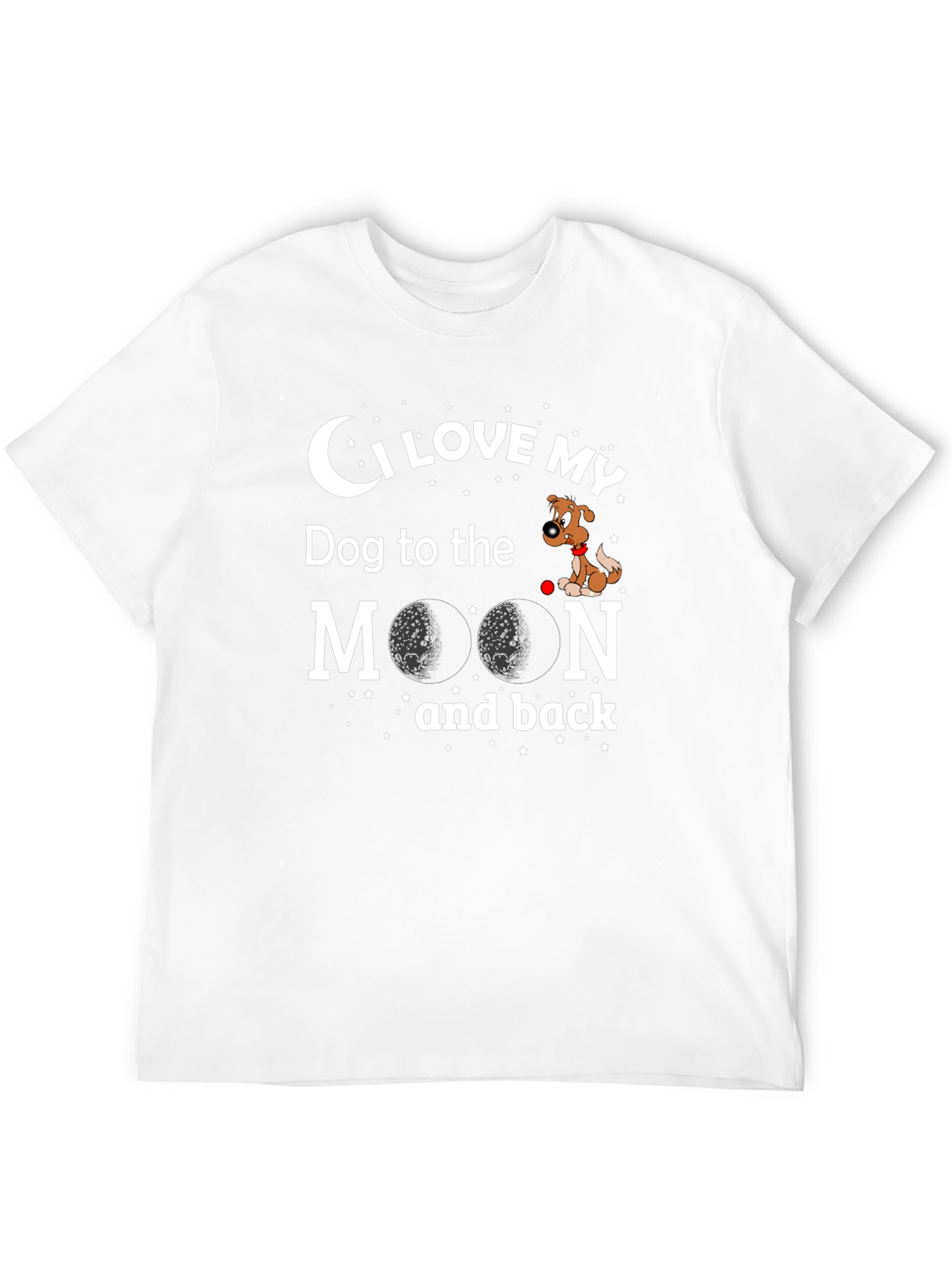 I Love My Dog to the Moon and Back Graphic T-Shirt