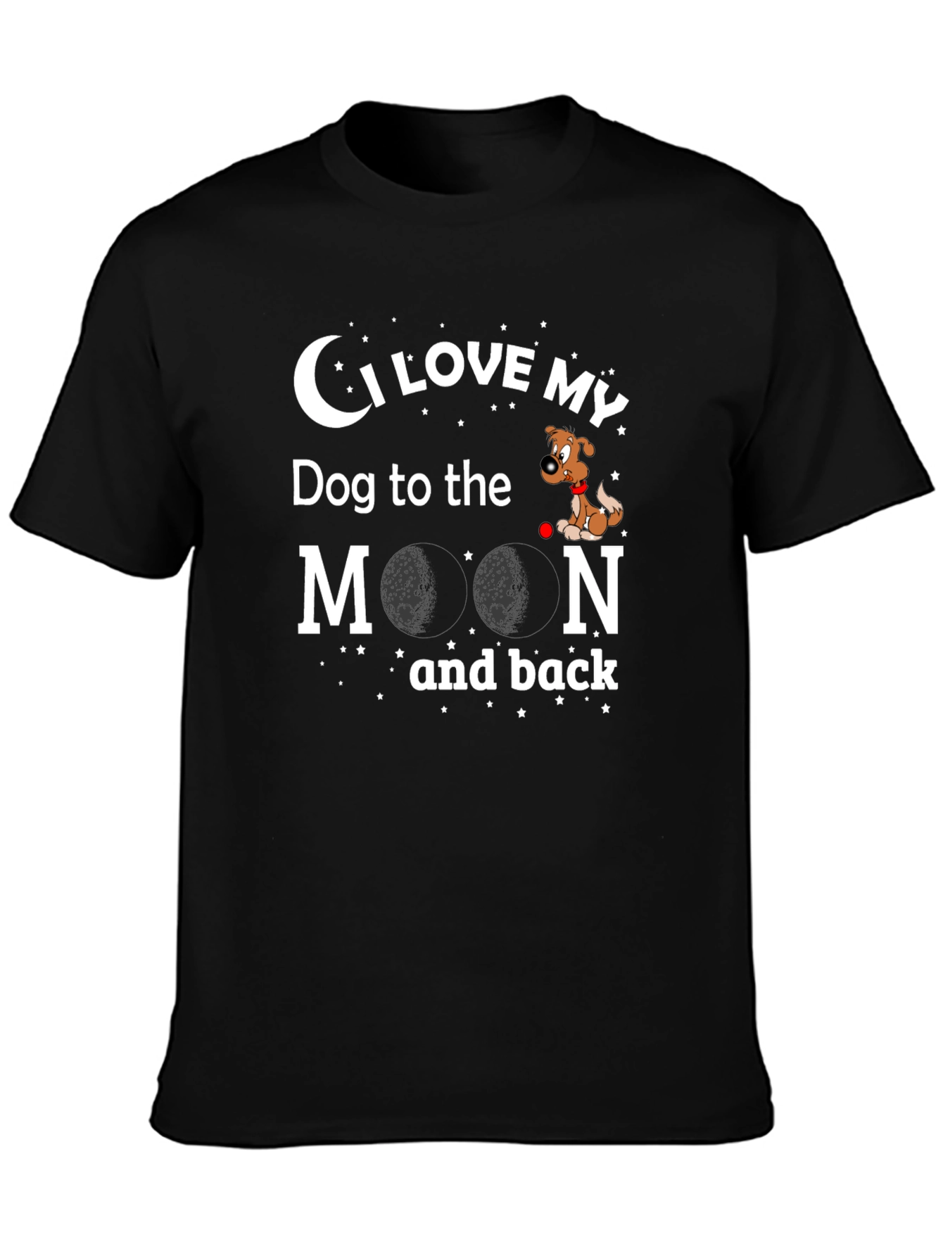 I Love My Dog to the Moon and Back Graphic T-Shirt