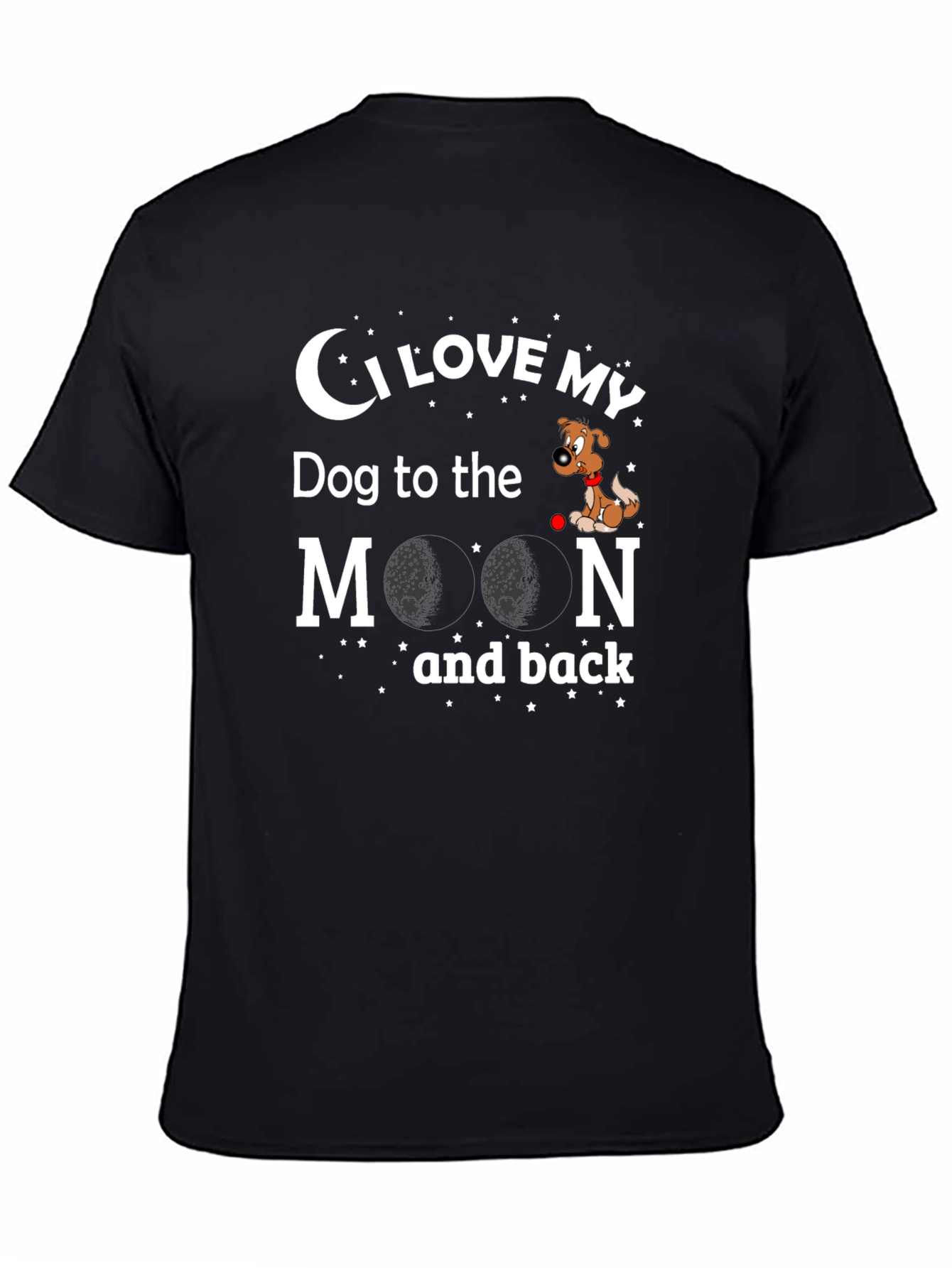 I Love My Dog to the Moon and Back Graphic T-Shirt