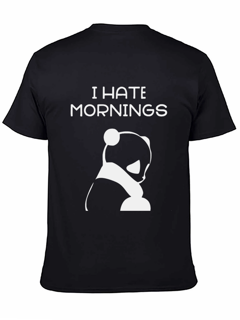 I Hate Mornings Panda Graphic T-Shirt