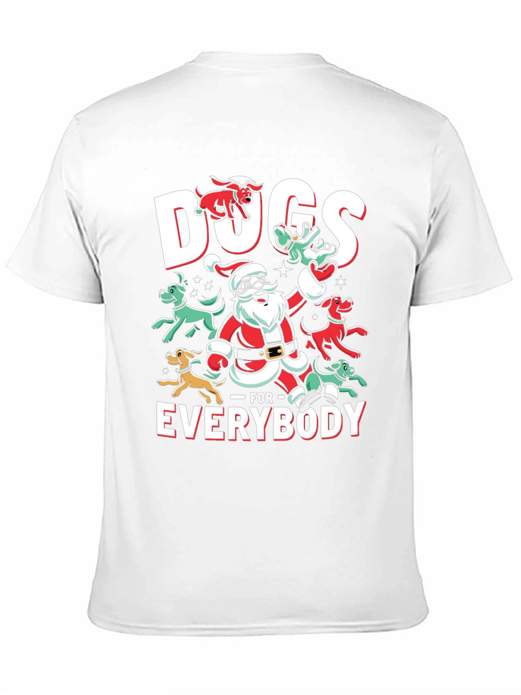 Dogs for Everybody Christmas T-Shirt