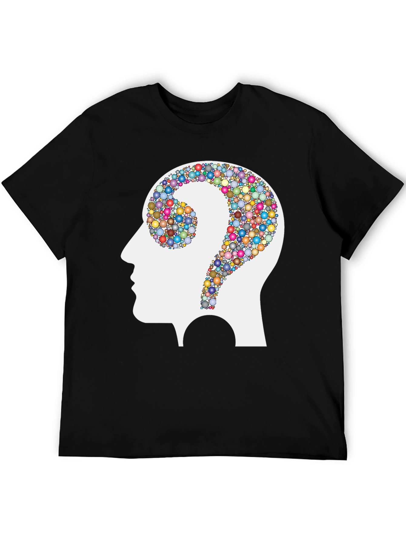 Colorful Mind T-Shirt - Question Everything!