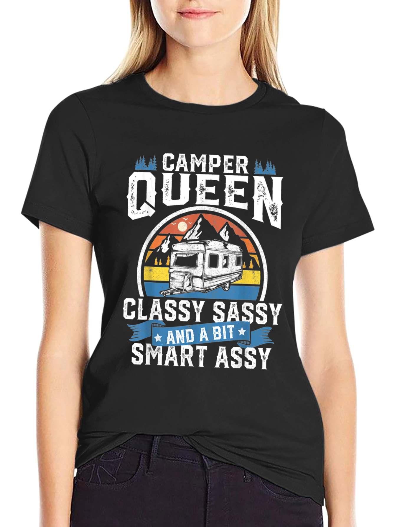 Camper Queen T-Shirt - Classy Sassy Smart Assy Tee