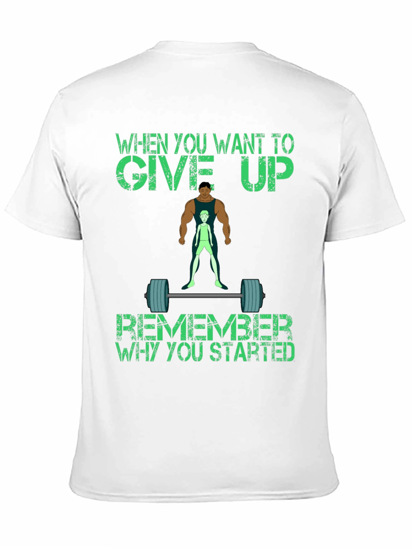 Inspirational Gym Motivation T-Shirt