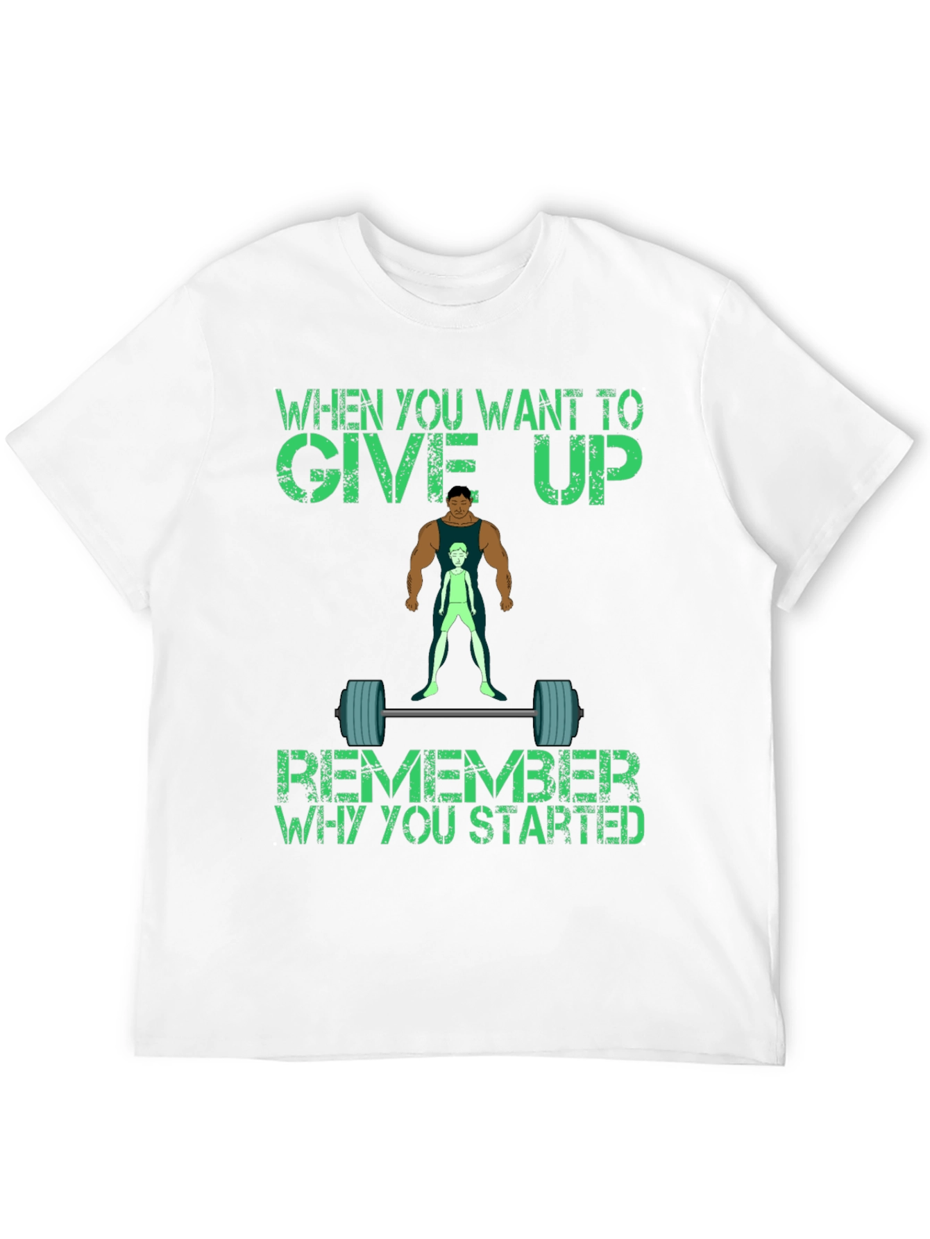 Inspirational Gym Motivation T-Shirt