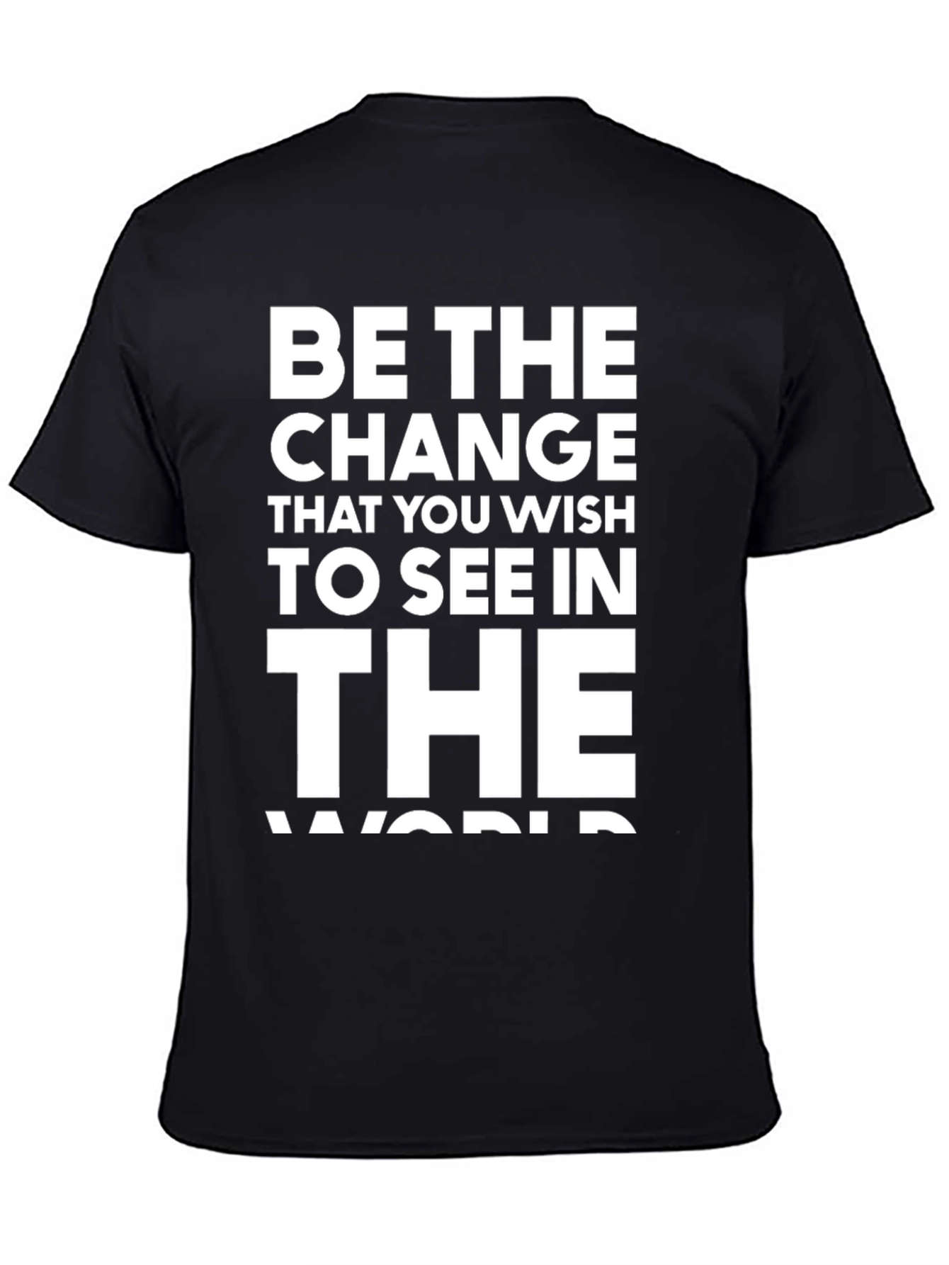 Be the Change T-Shirt - Inspirational Graphic Tee