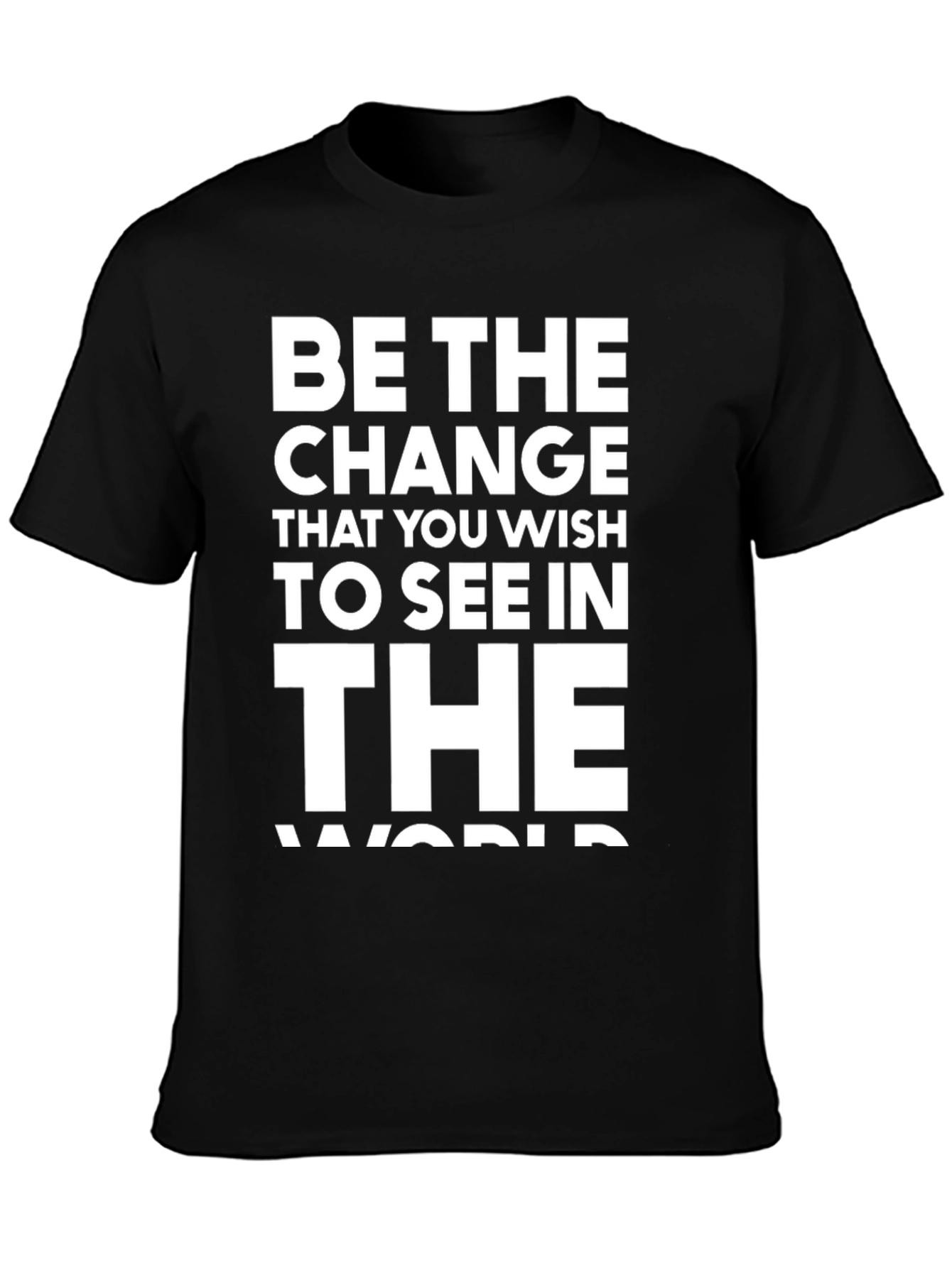 Be the Change T-Shirt - Inspirational Graphic Tee