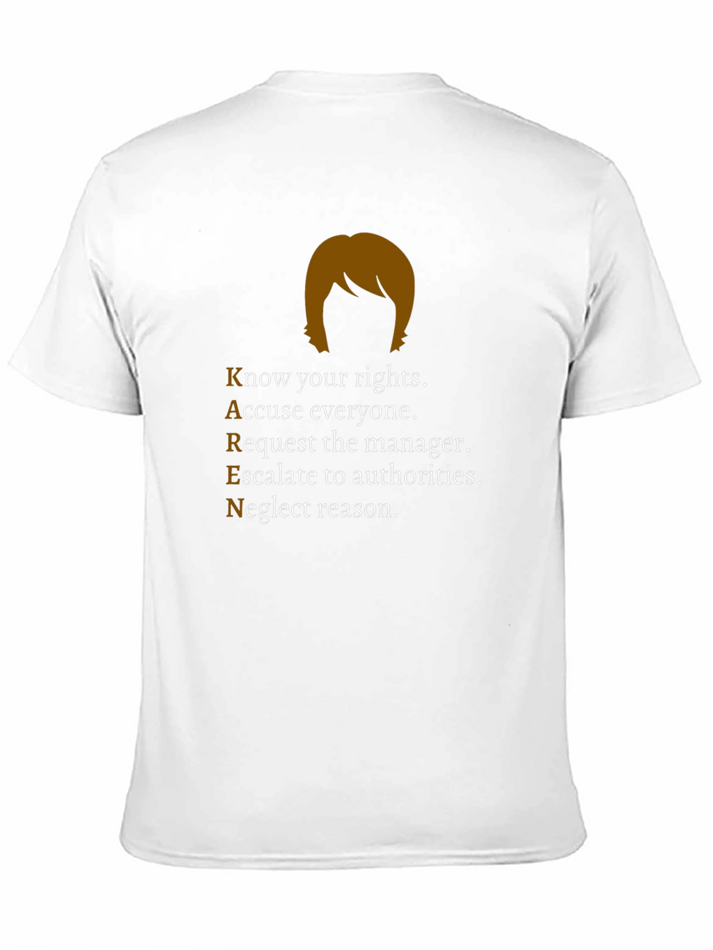 Karen Parody T-Shirt - Know Your Rights