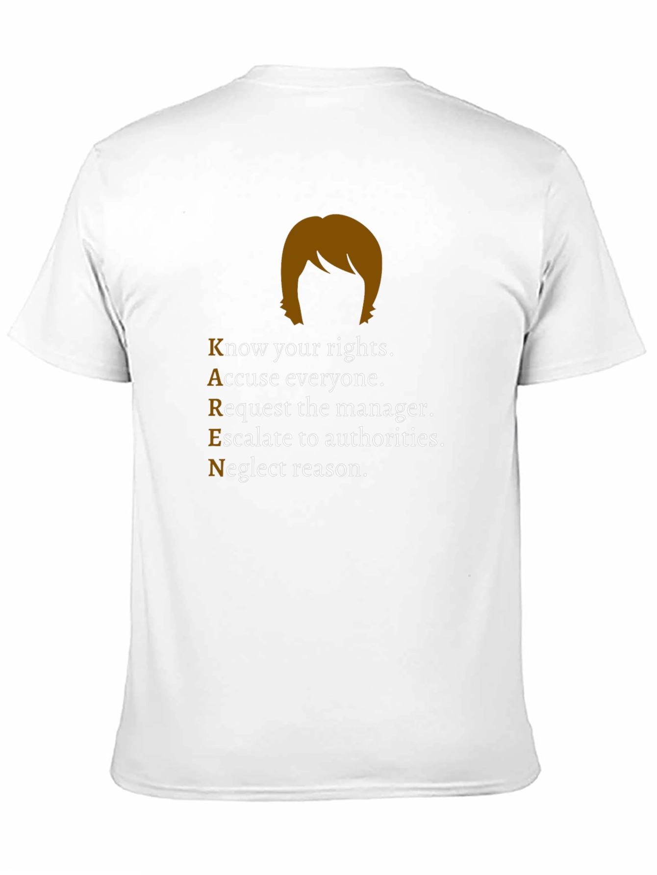 Karen Parody T-Shirt - Know Your Rights