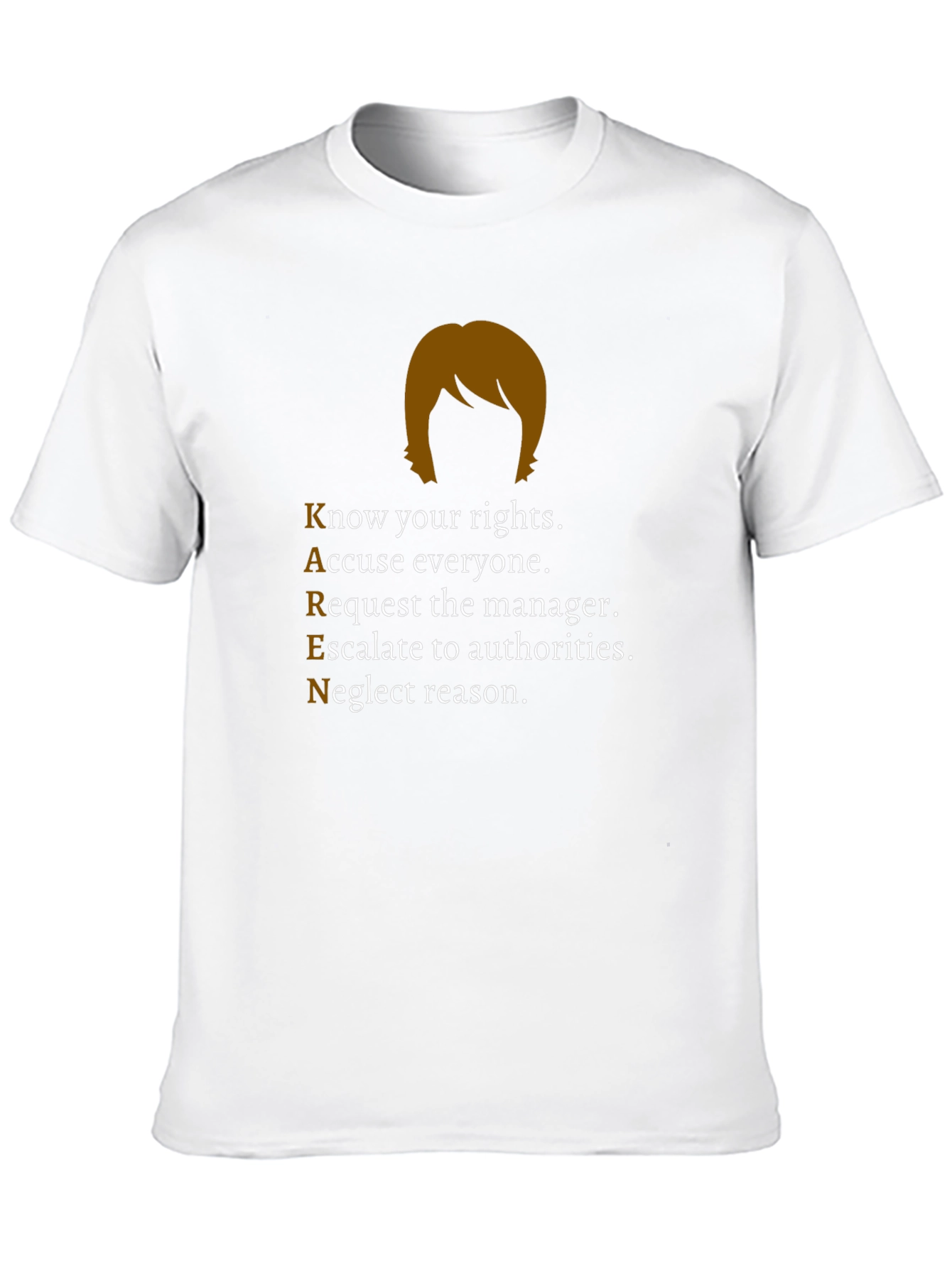 Karen Parody T-Shirt - Know Your Rights