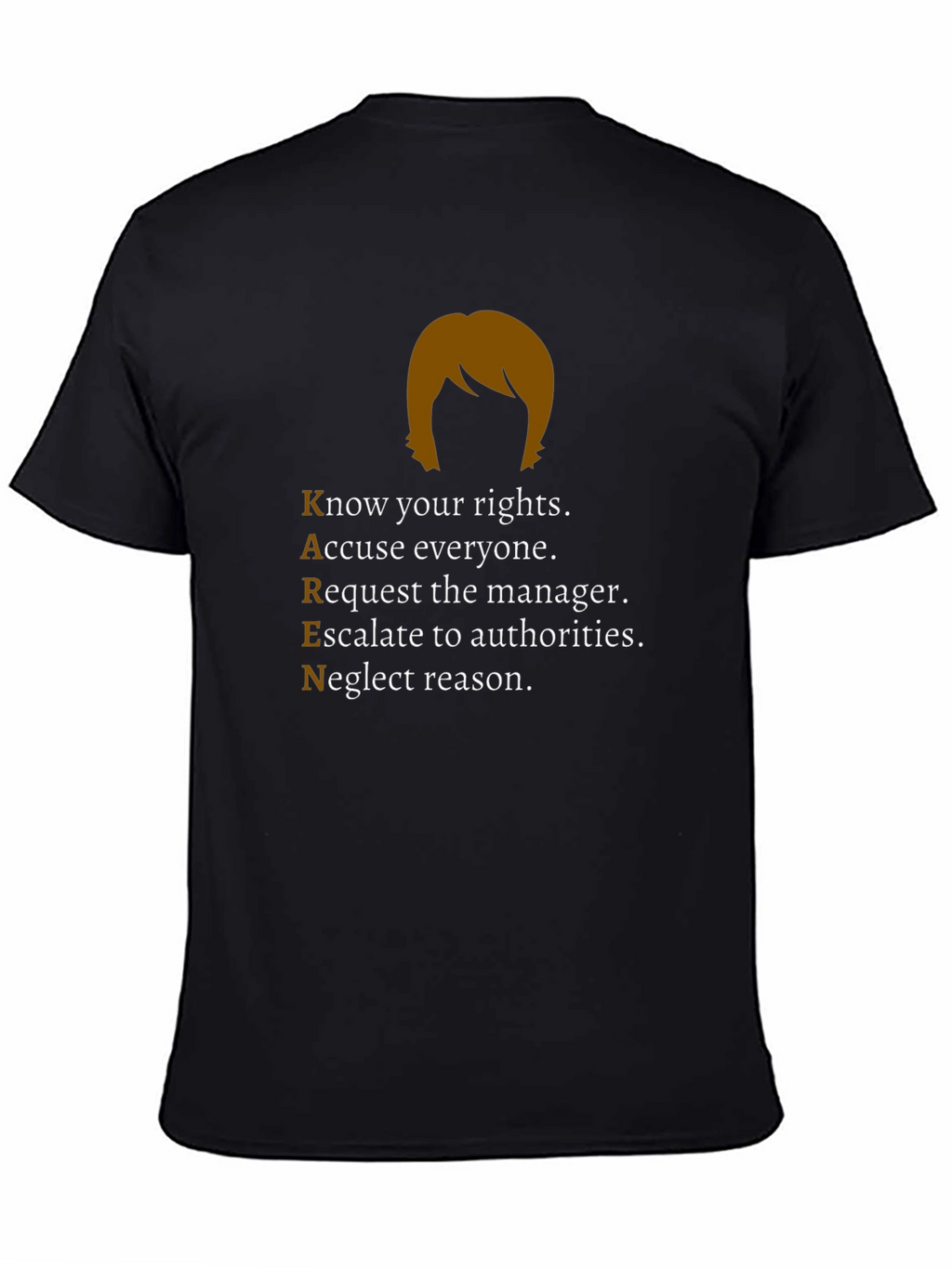 Karen Parody T-Shirt - Know Your Rights