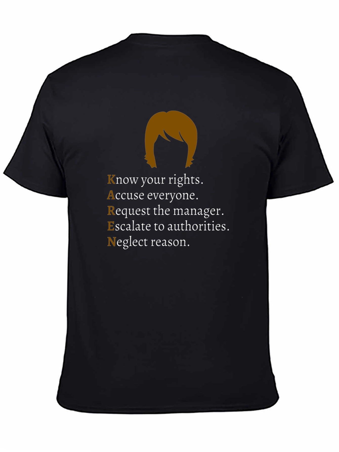 Karen Parody T-Shirt - Know Your Rights