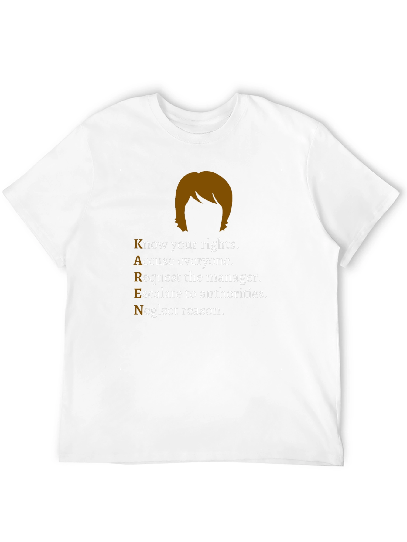 Karen Parody T-Shirt - Know Your Rights