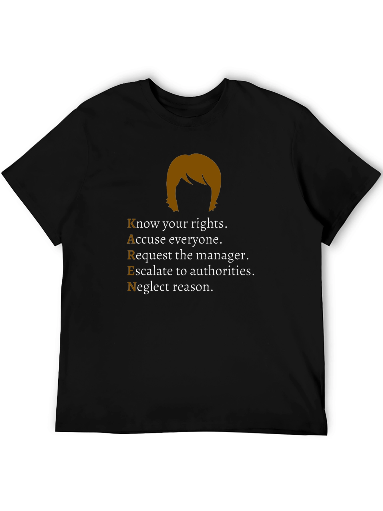 Karen Parody T-Shirt - Know Your Rights