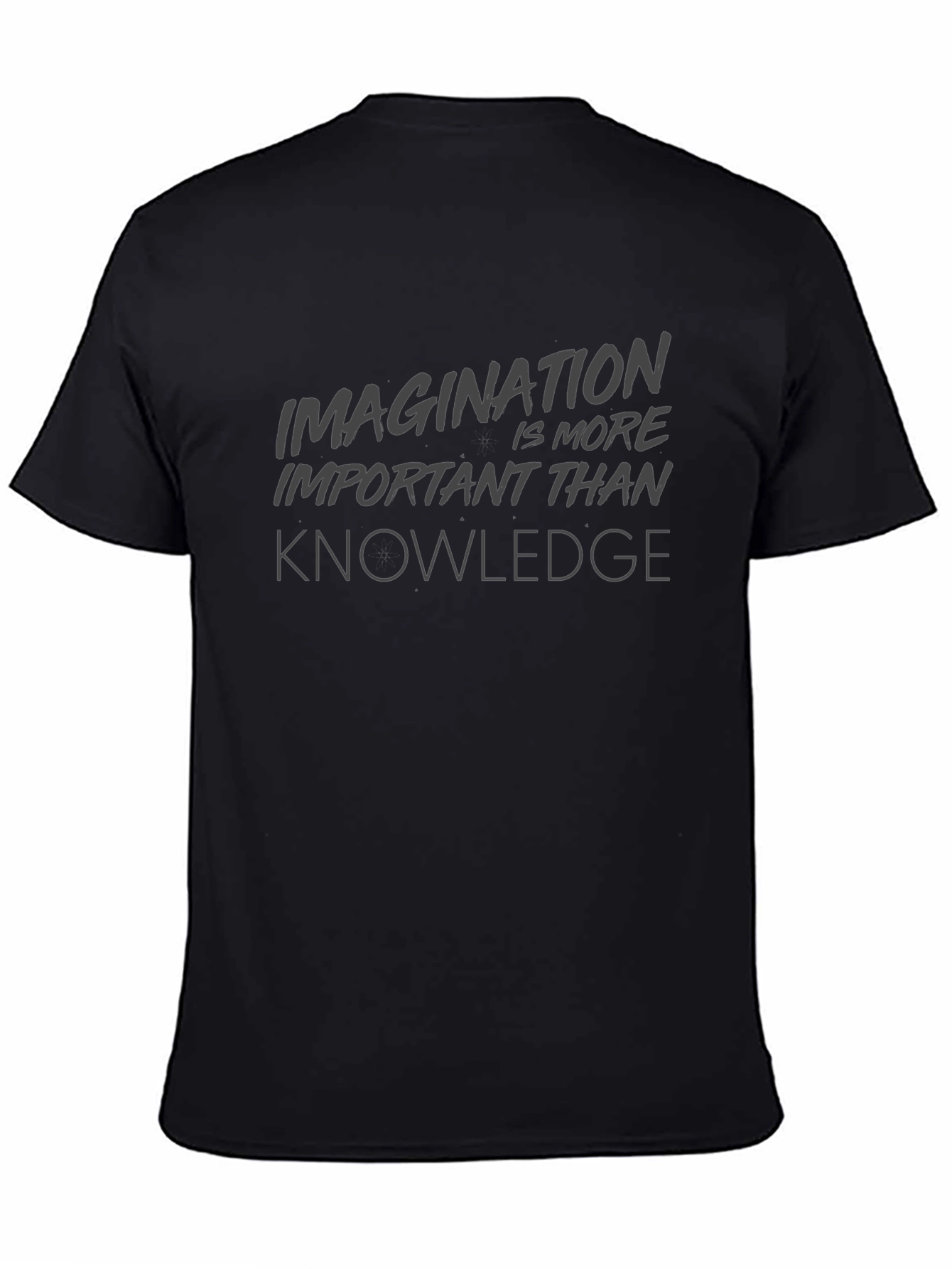 Imagination is More Important Than Knowledge T-Shirt