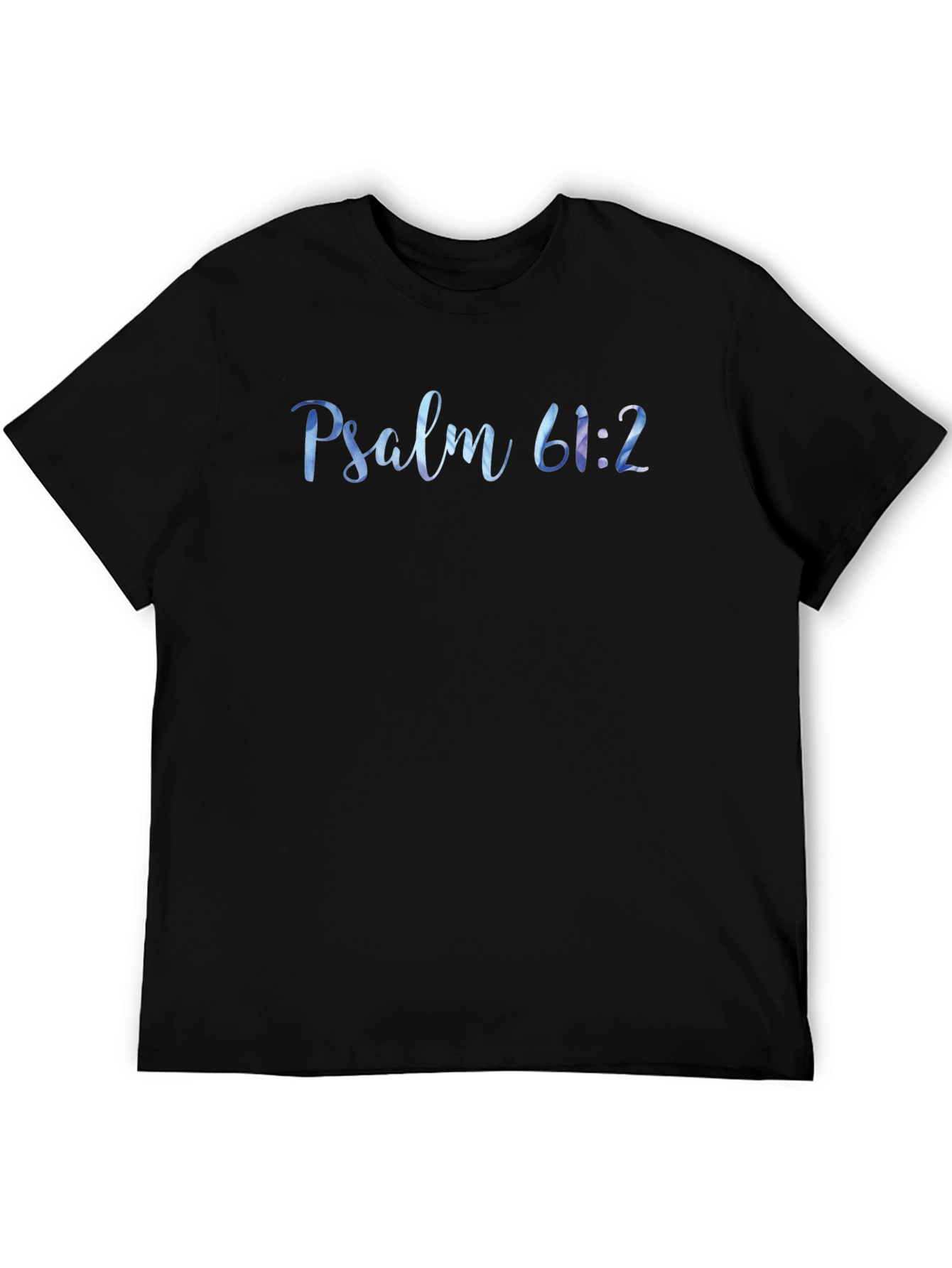 Psalm 61:2 Graphic Tee - Black Christian T-Shirt