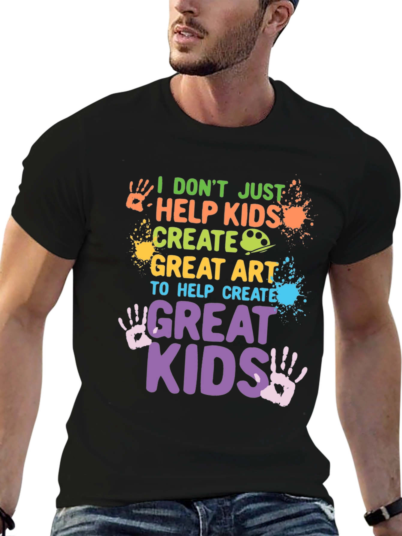 I Dont Just Help Kids Create T-Shirt