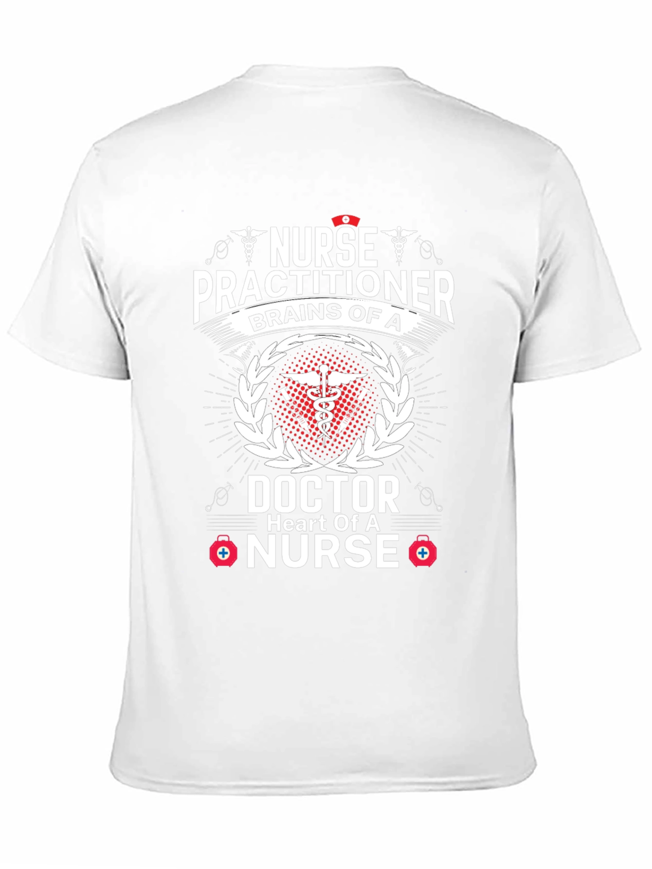 Nurse Practitioner T-Shirt - Brains and Heart!