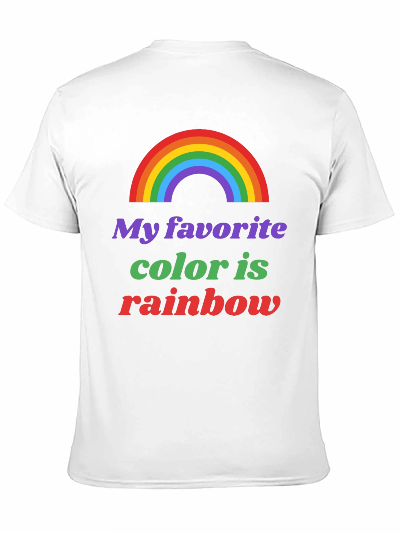 Rainbow Pride T-Shirt - My Favorite Color is Rainbow