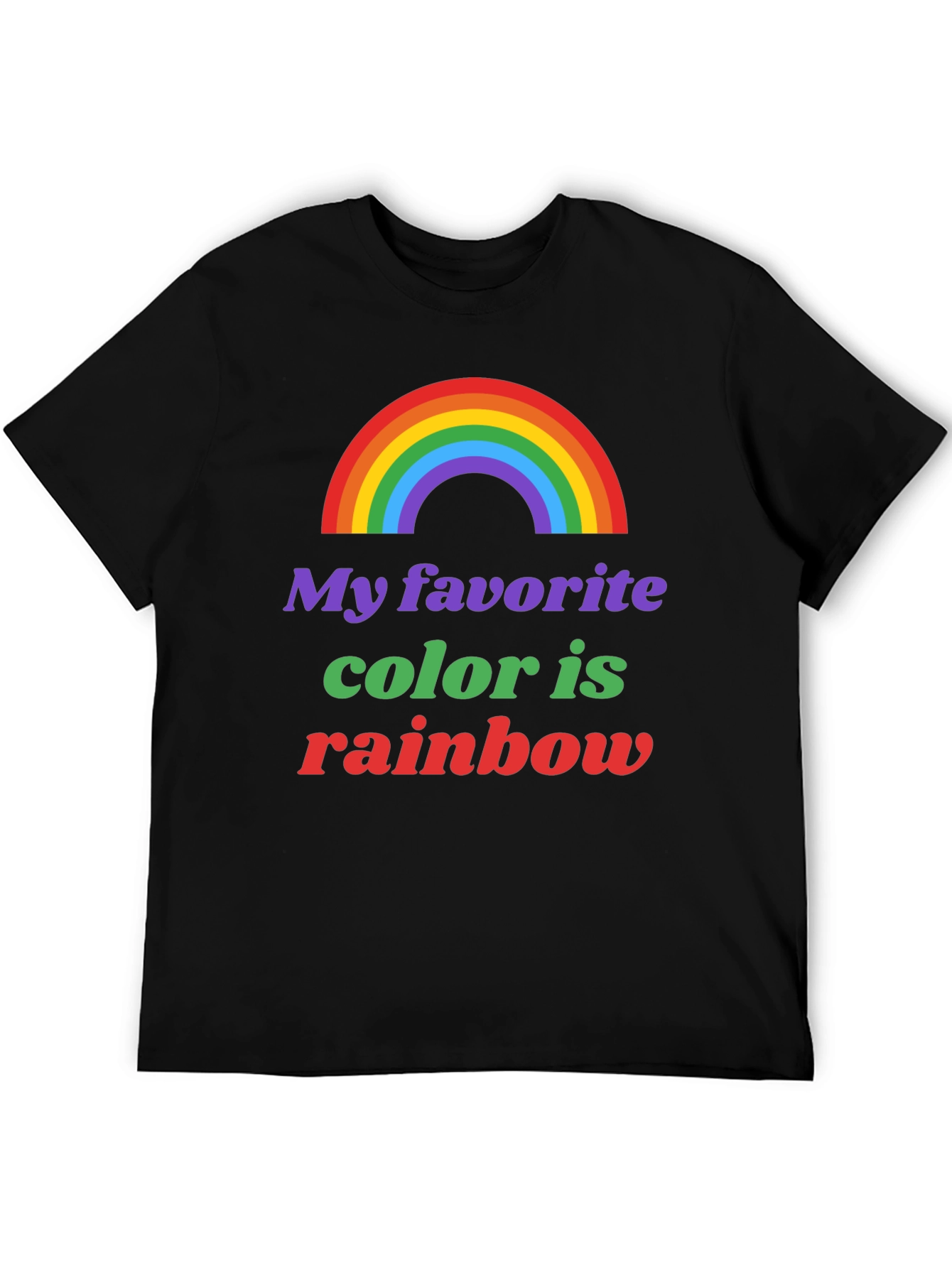 Rainbow Pride T-Shirt - My Favorite Color is Rainbow