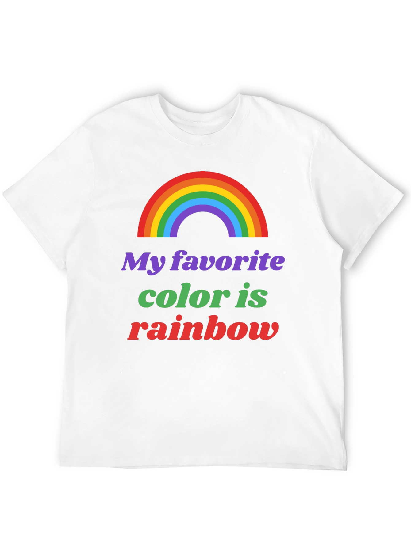Rainbow Pride T-Shirt - My Favorite Color is Rainbow