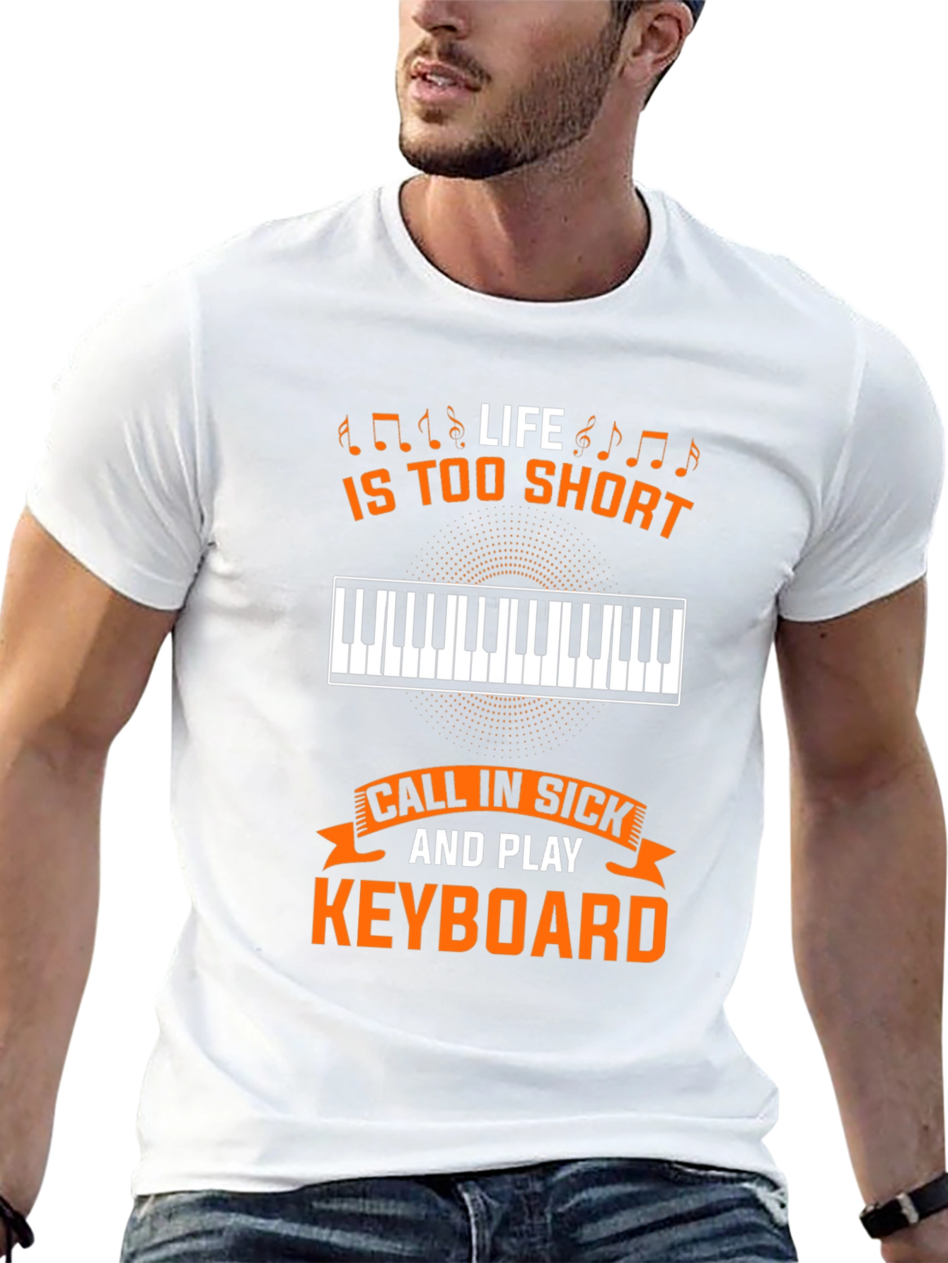 Life is too short to not play keyboard T-Shirt