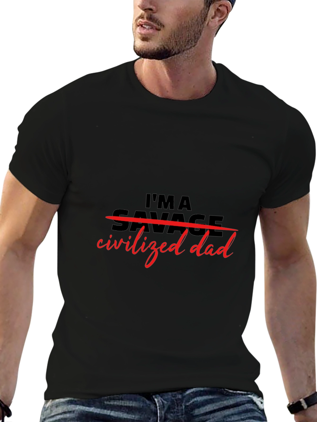 Im a Civilized Dad T-Shirt