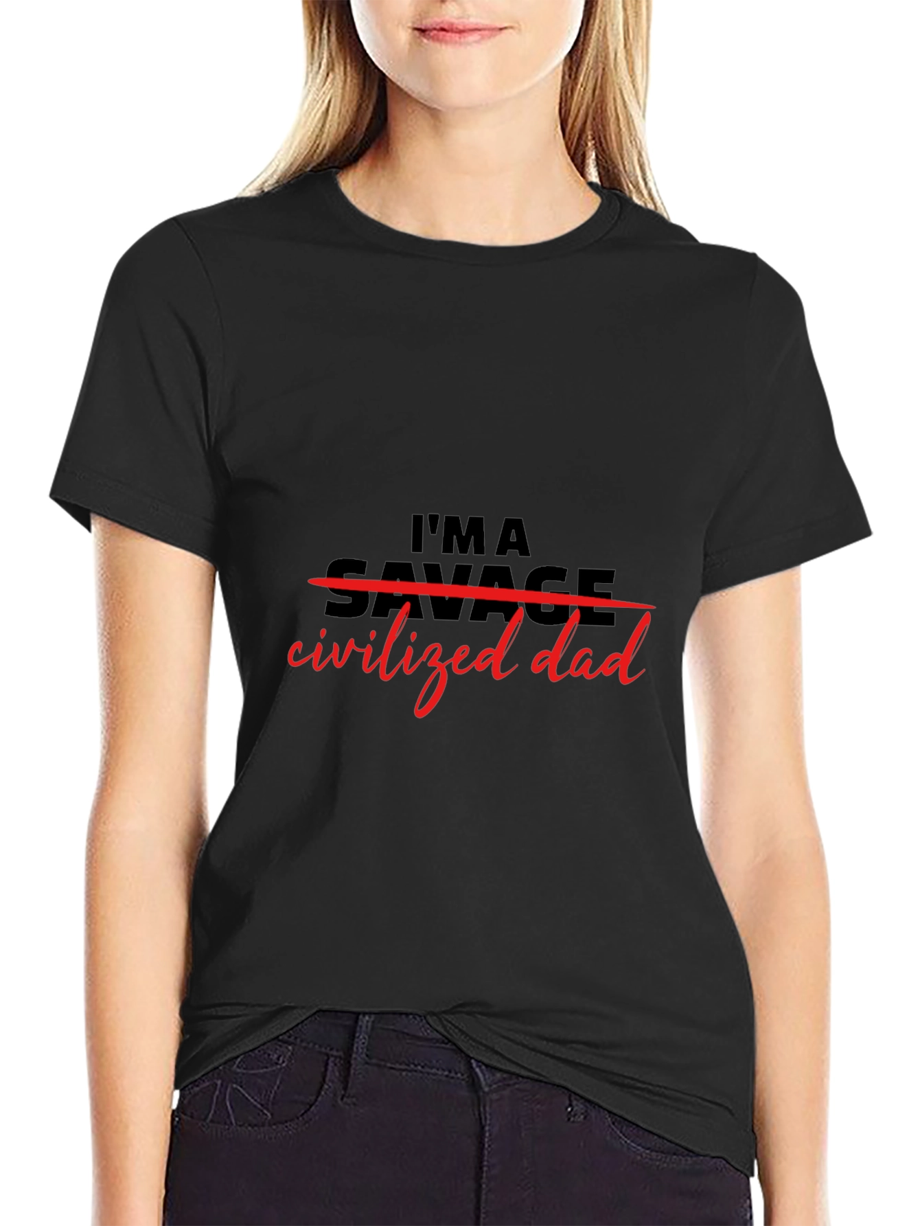 Im a Civilized Dad T-Shirt