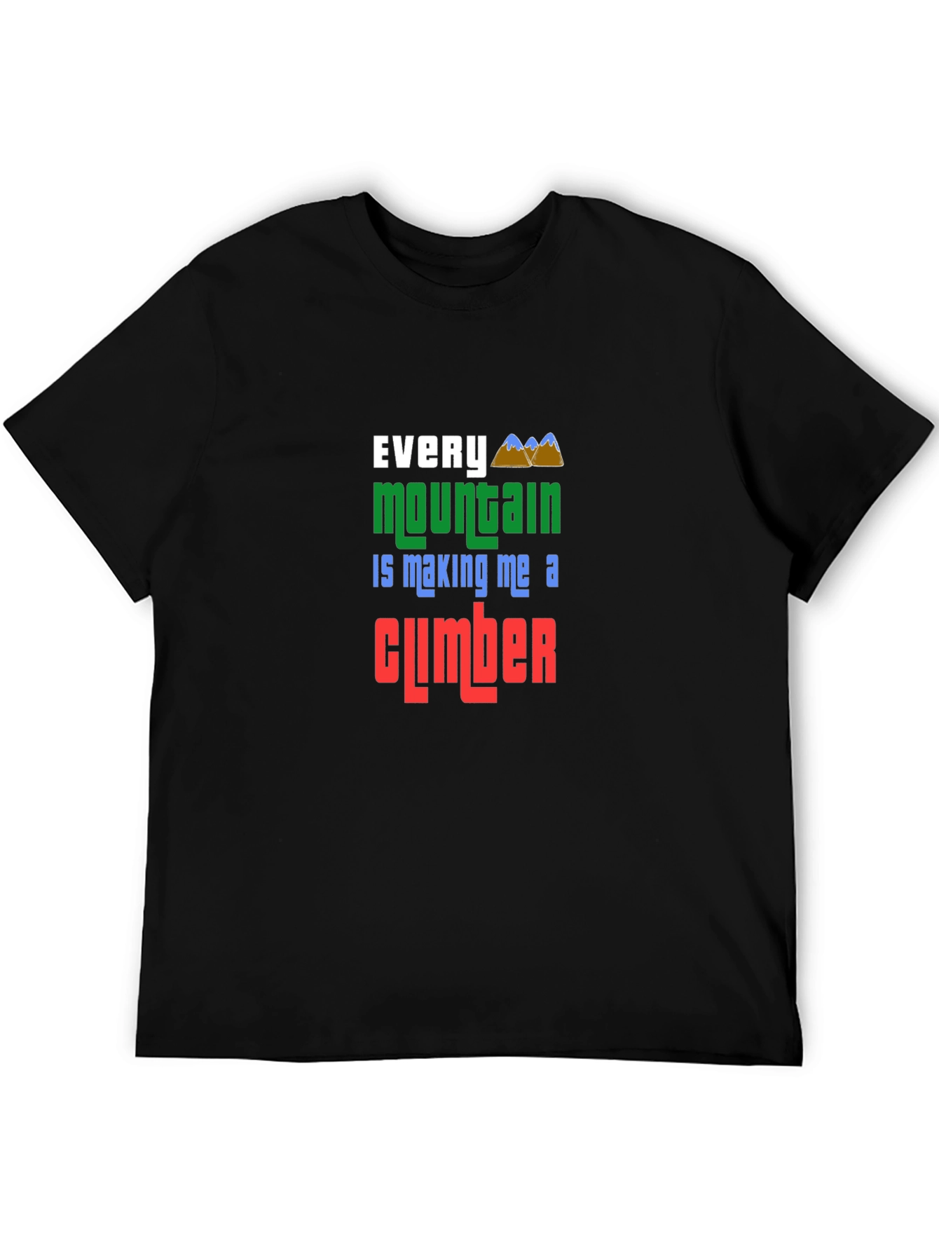Every Mountain Climber Graphic Tee