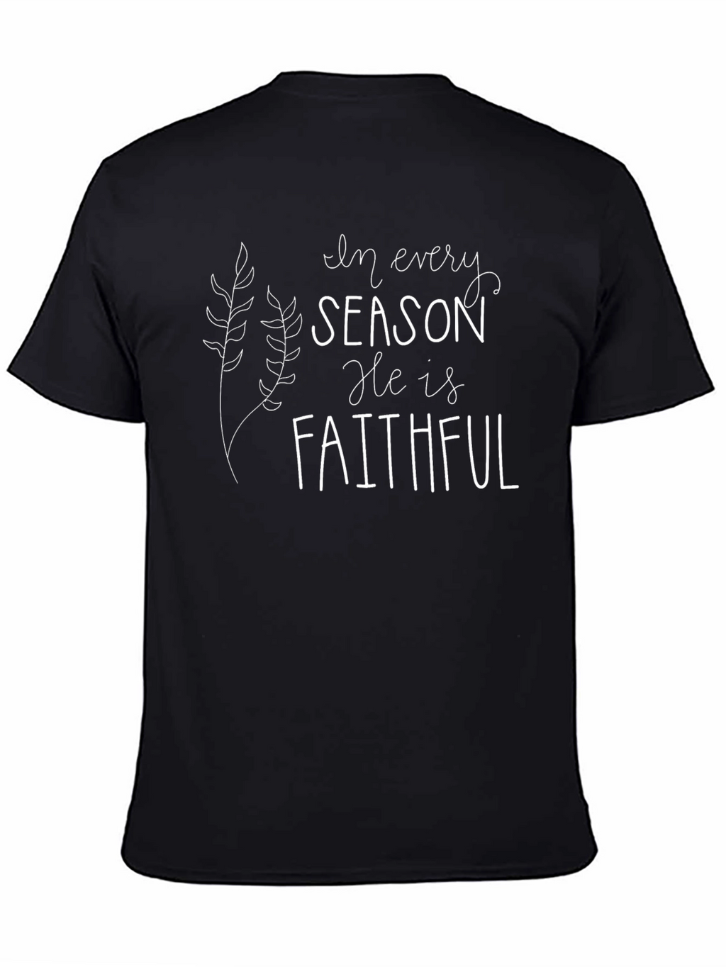 Faithful Season T-Shirt - Christian Apparel