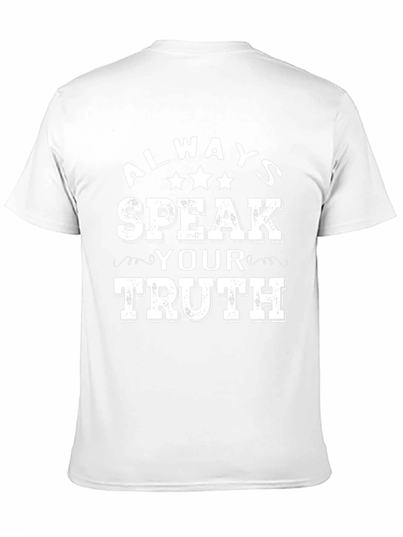 Always Speak Your Truth Graphic T-Shirt