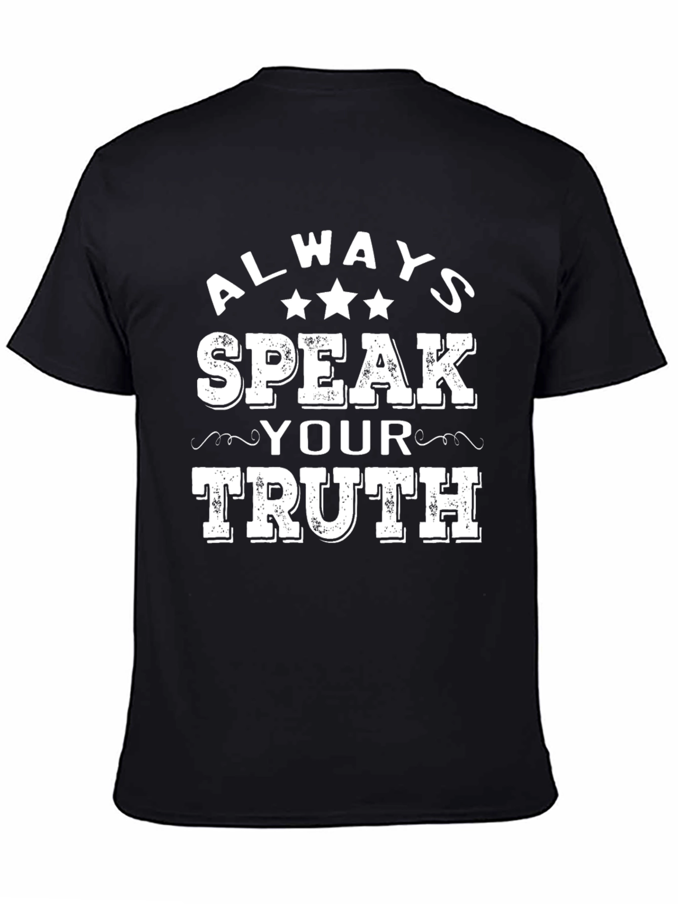 Always Speak Your Truth Graphic T-Shirt
