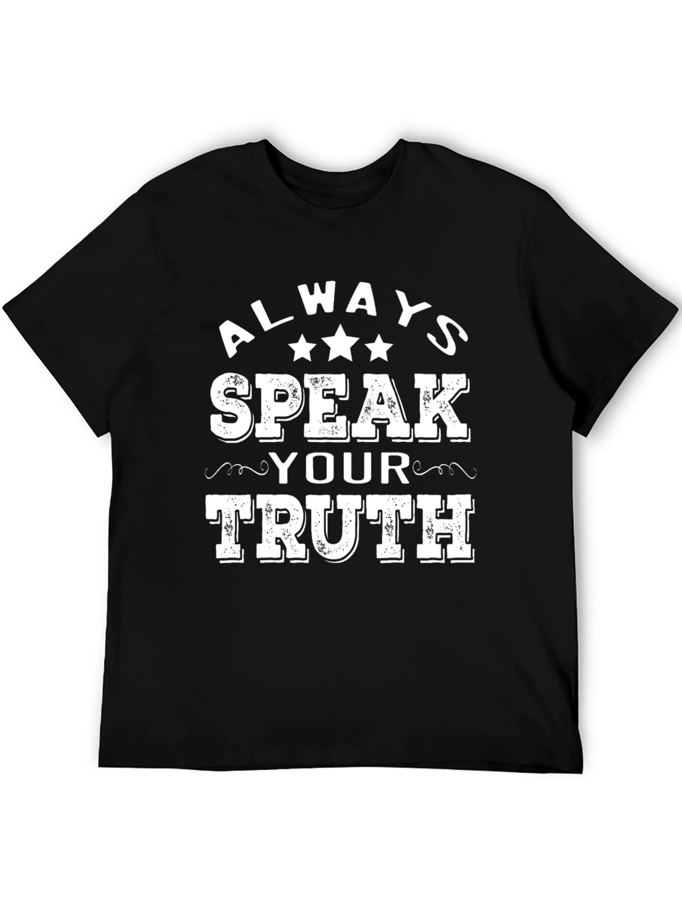Always Speak Your Truth Graphic T-Shirt