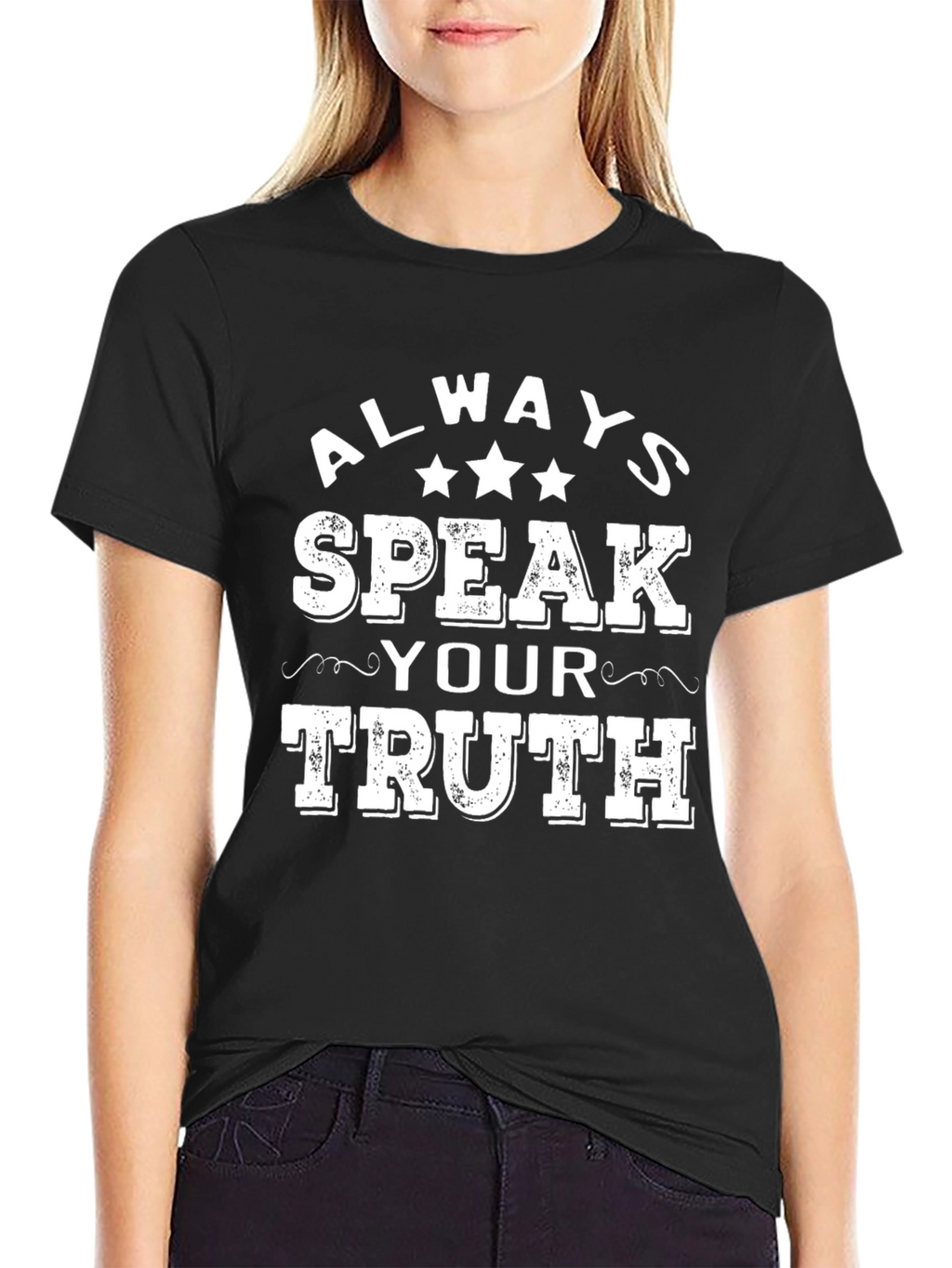 Always Speak Your Truth Graphic T-Shirt