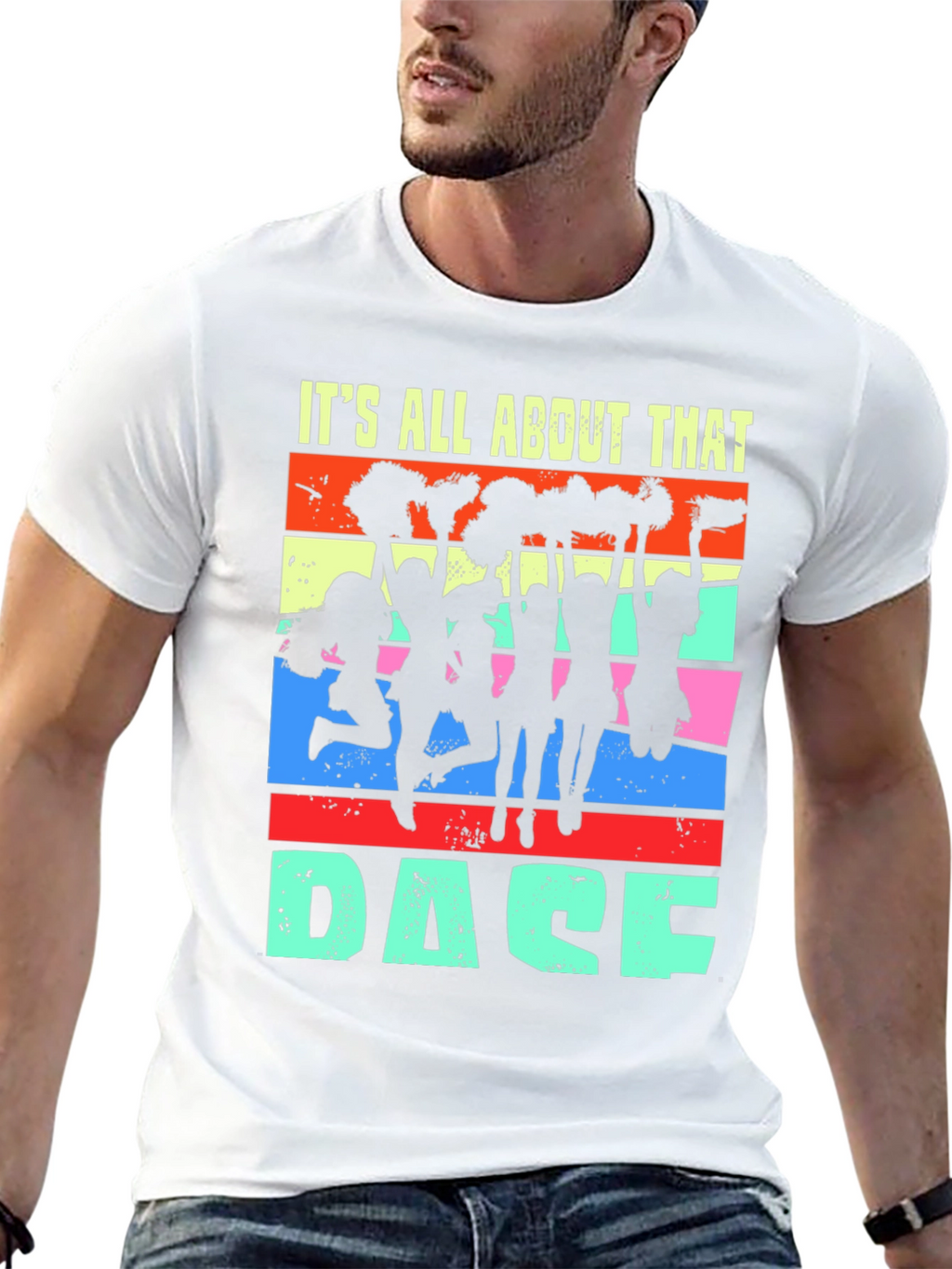 Its All About That Dace T-Shirt
