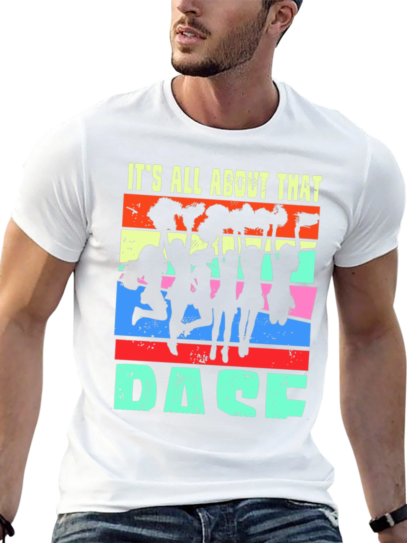 Its All About That Dace T-Shirt