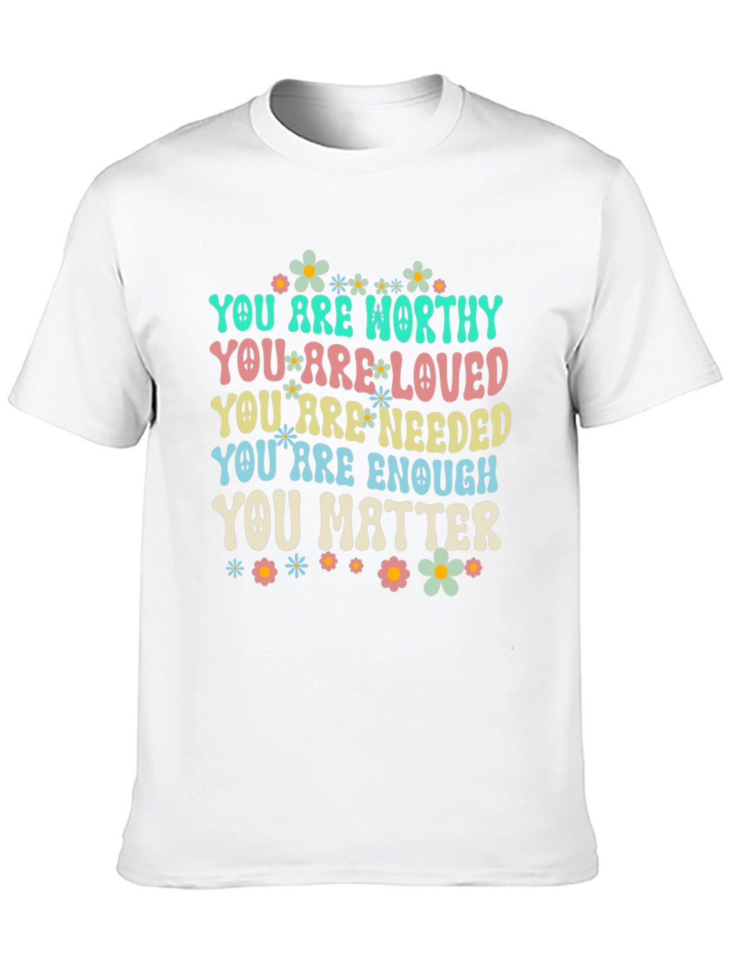 Inspirational Flower Power Graphic T-Shirt