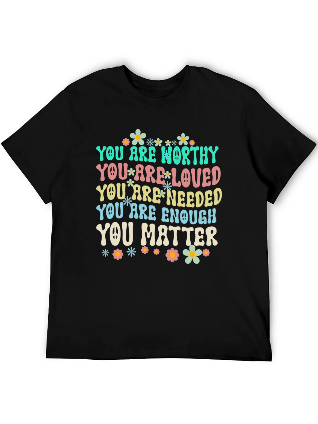 Inspirational Flower Power Graphic T-Shirt